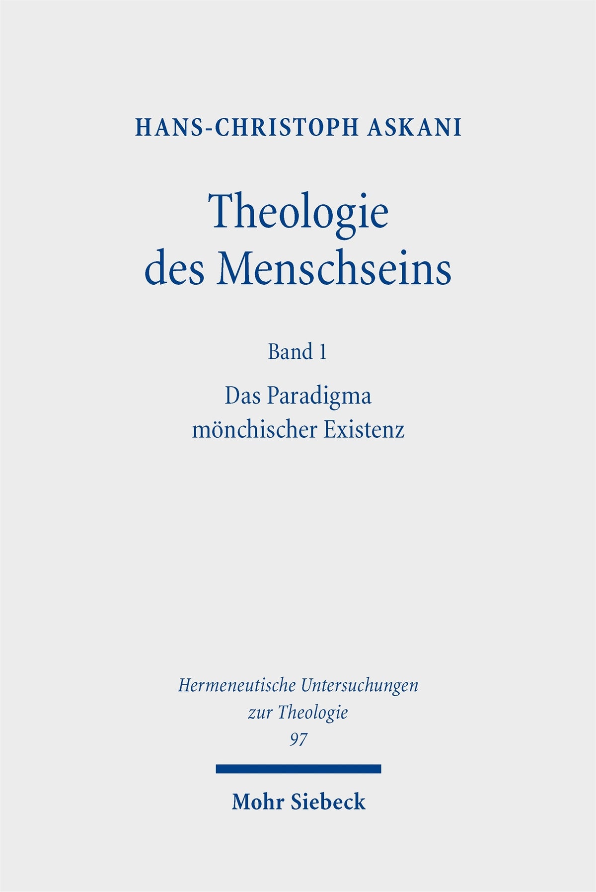 Theologie des Menschseins I