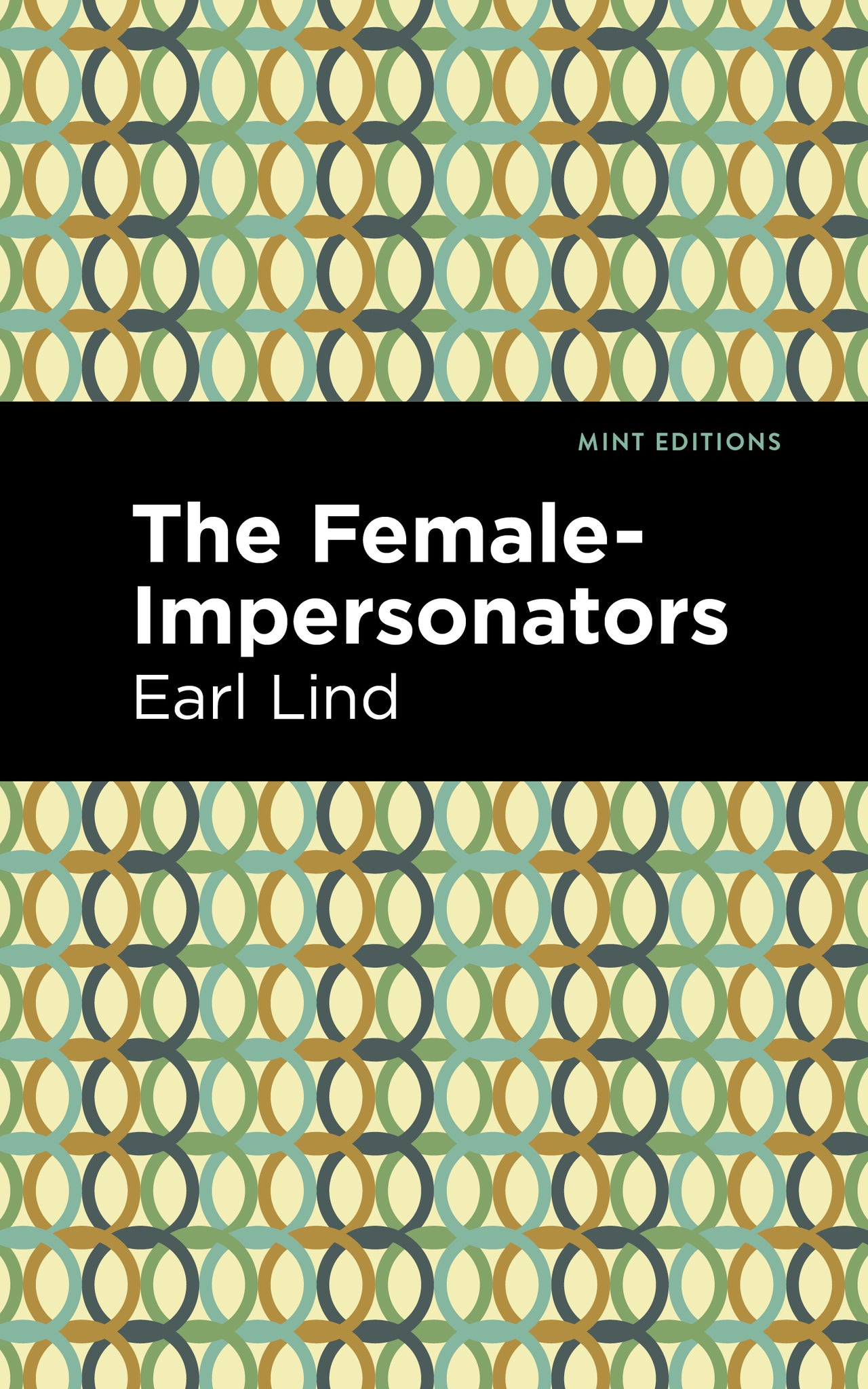 Cover image for The Female-Impersonators ISBN 9781513296975