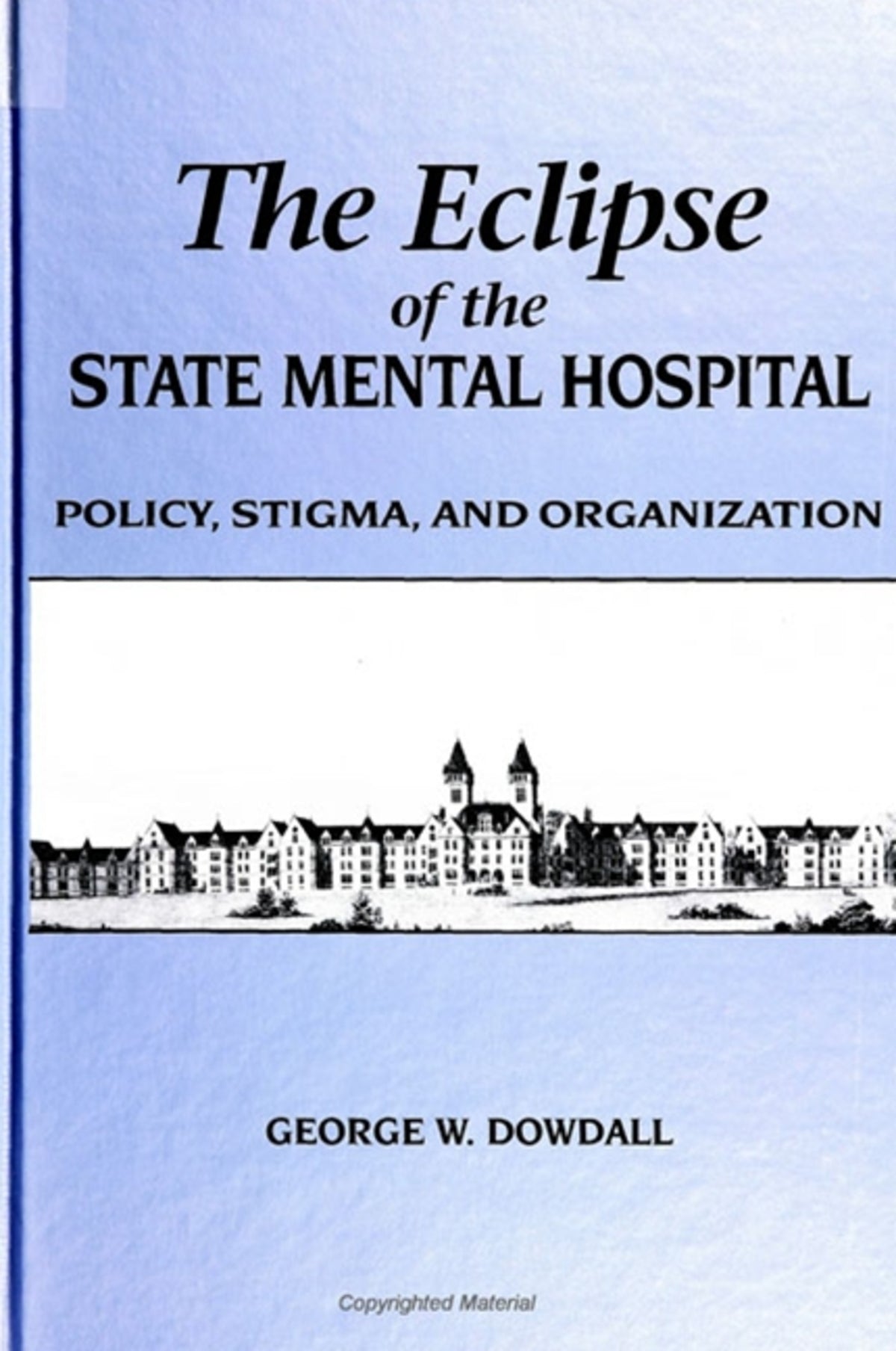 Cover image for The Eclipse of the State Mental Hospital ISBN 9780791428955