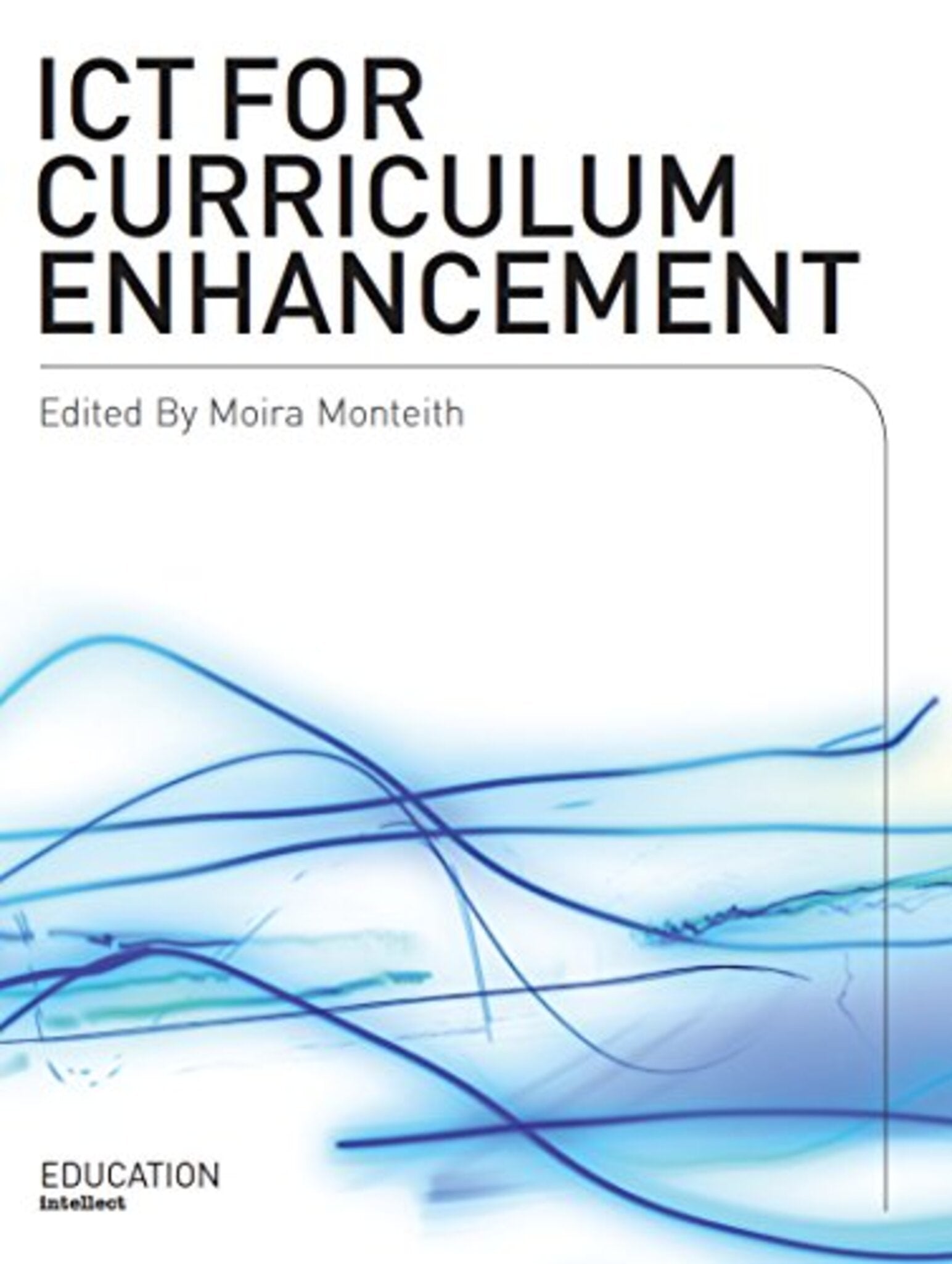 Cover image for ICT for Curriculum Enhancement ISBN 9781841508962