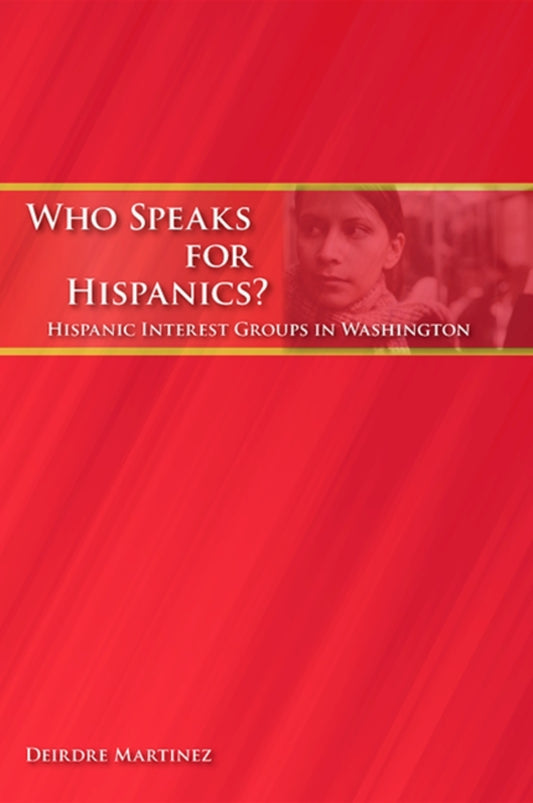 Who Speaks for Hispanics?