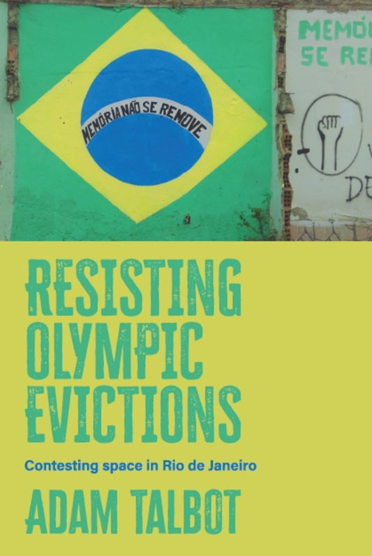 Resisting Olympic evictions