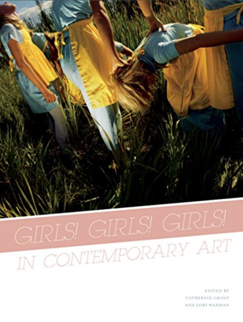 Cover image for Girls! Girls! Girls! in Contemporary Art ISBN 9781841503486