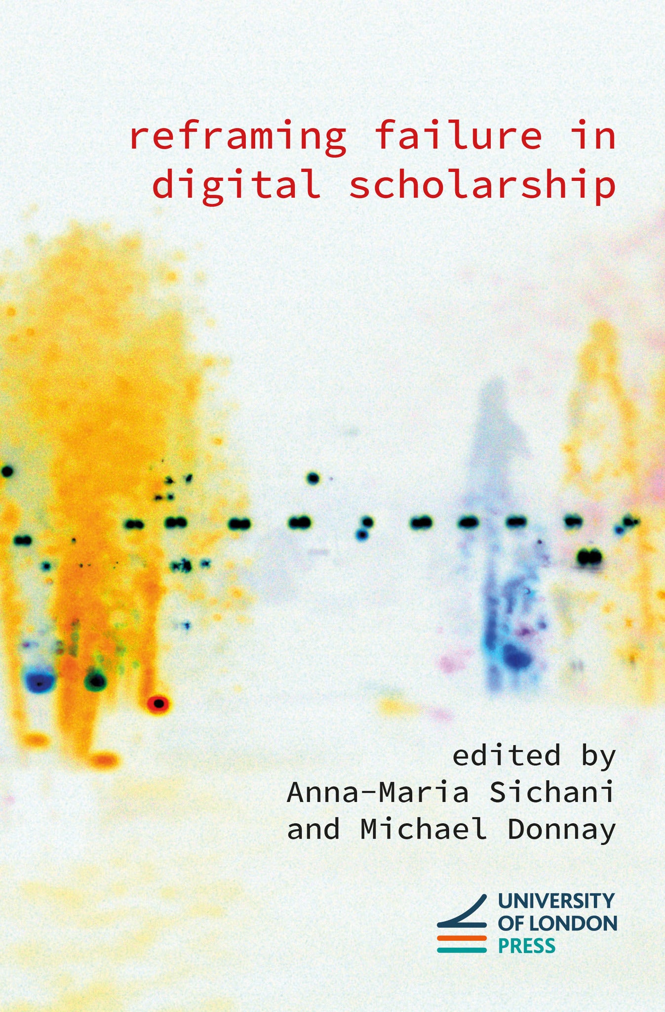 Reframing Failure in Digital Scholarship