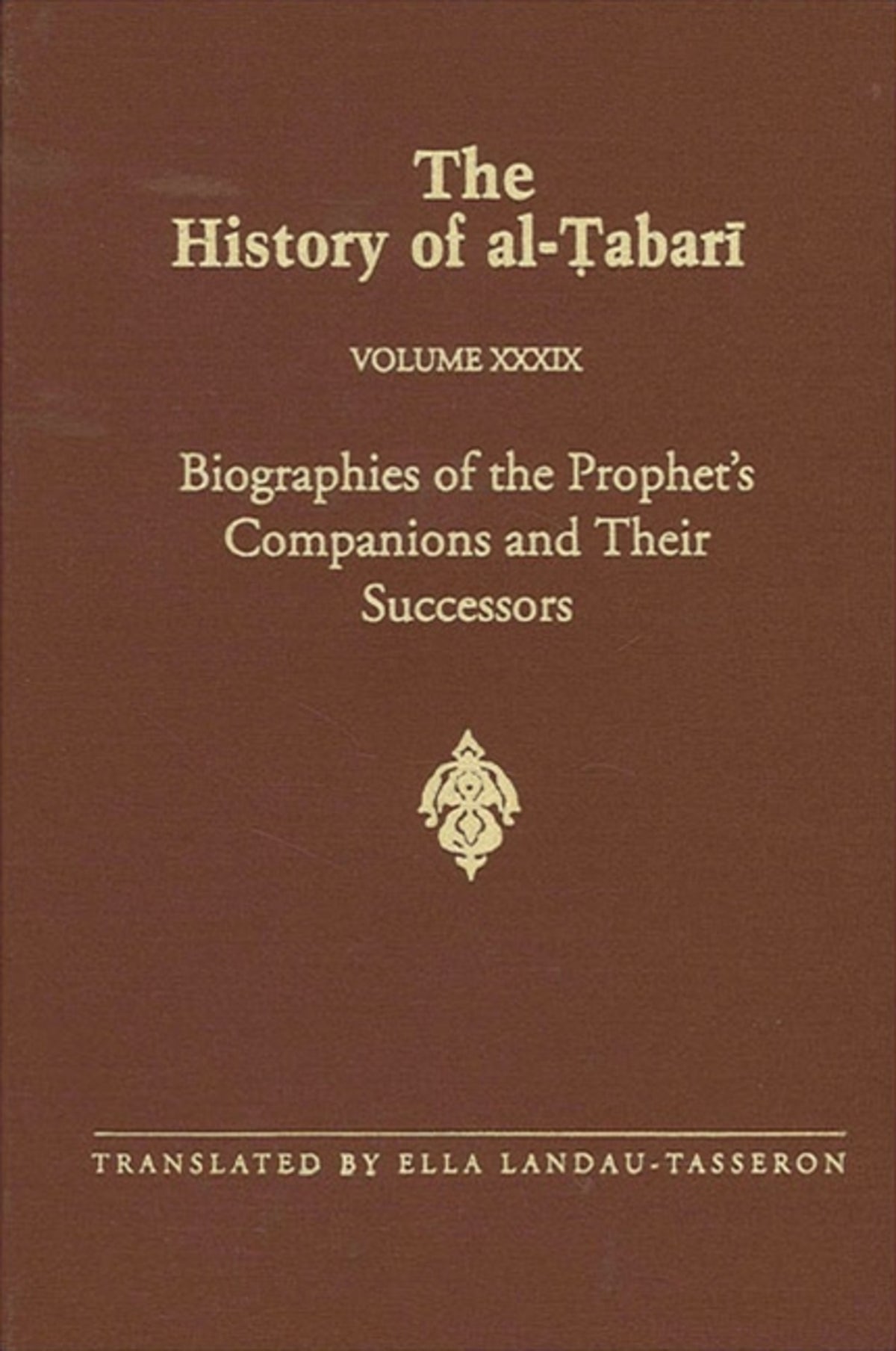 Cover image for The History of al-Ṭabarī Vol. 39 ISBN 9780791428207