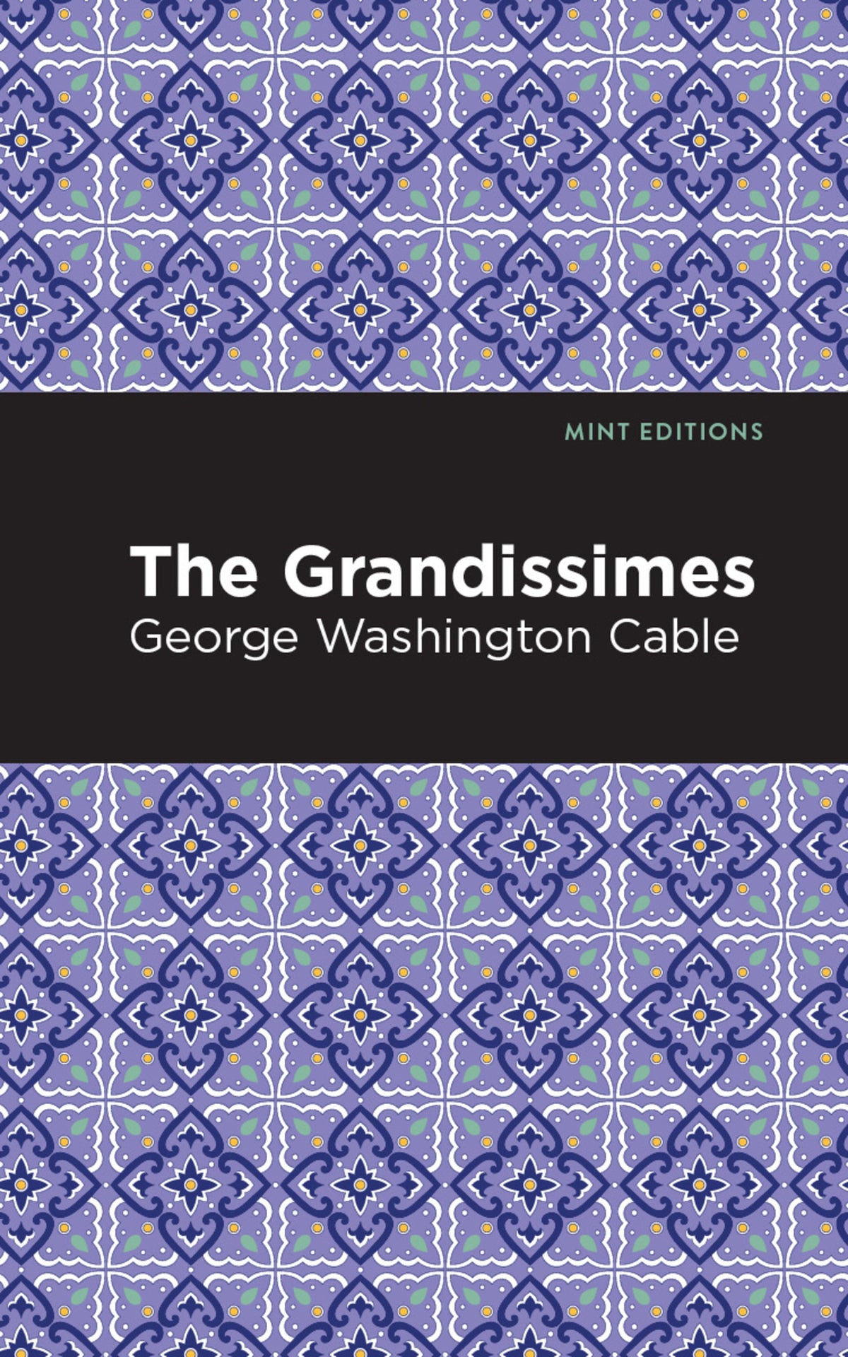 Cover image for The Grandissimes ISBN 9781513268880