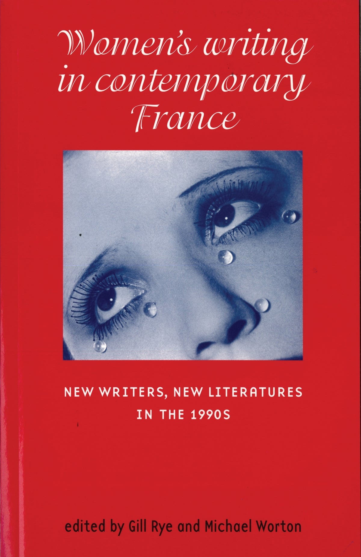 Women’s writing in contemporary France