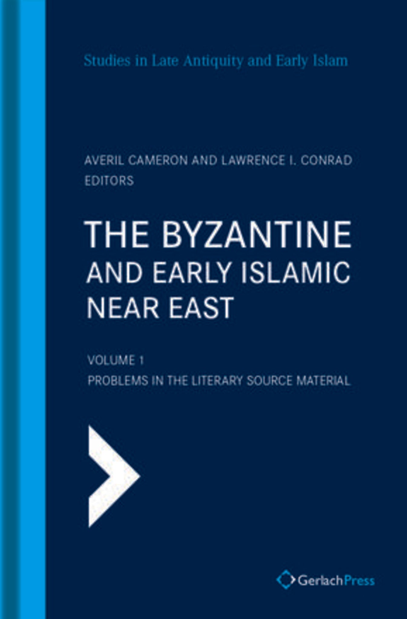 The Byzantine and Early Islamic Near East Vol. 1