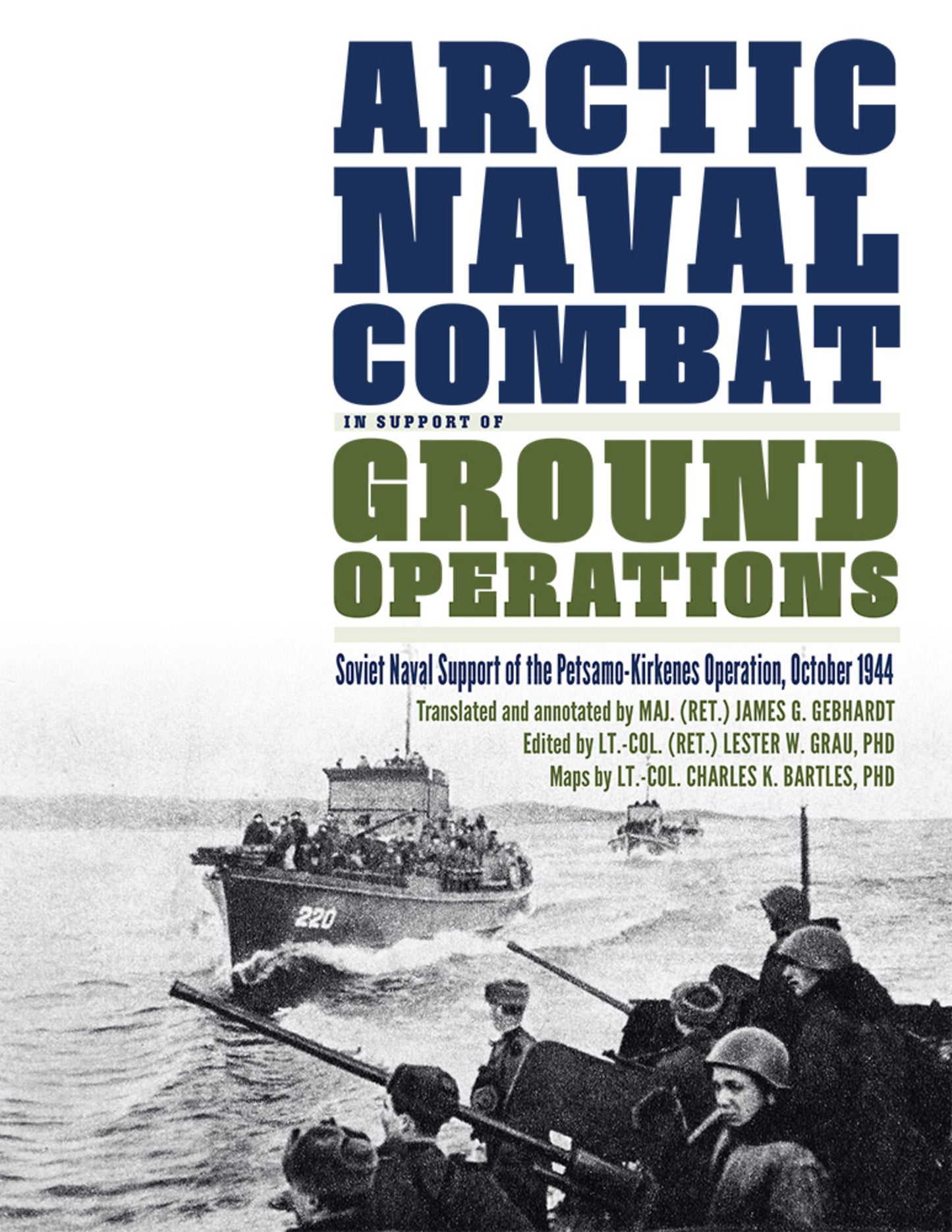 Arctic Naval Combat in Support of Ground Operations