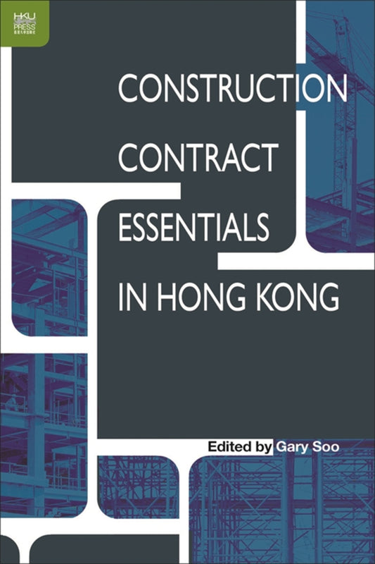 Construction Contract Essentials in Hong Kong