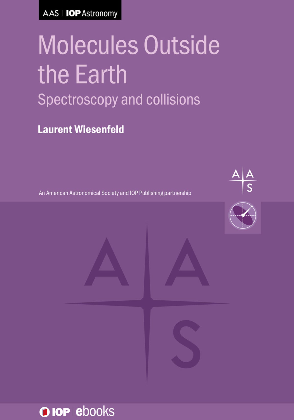 Cover image for Molecules Outside the Earth ISBN 9780750338974