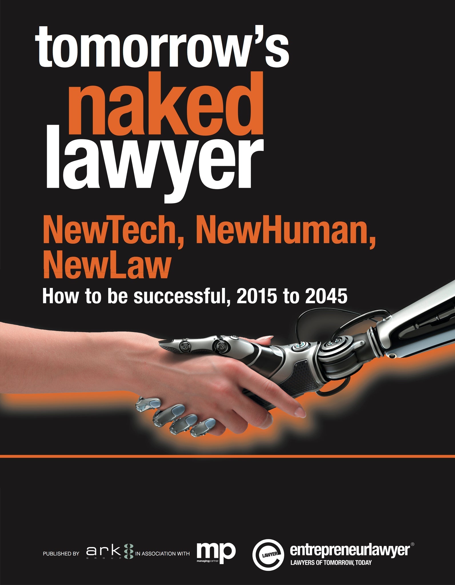 Cover image for Tomorrow's Naked Lawyer ISBN 9781787427426