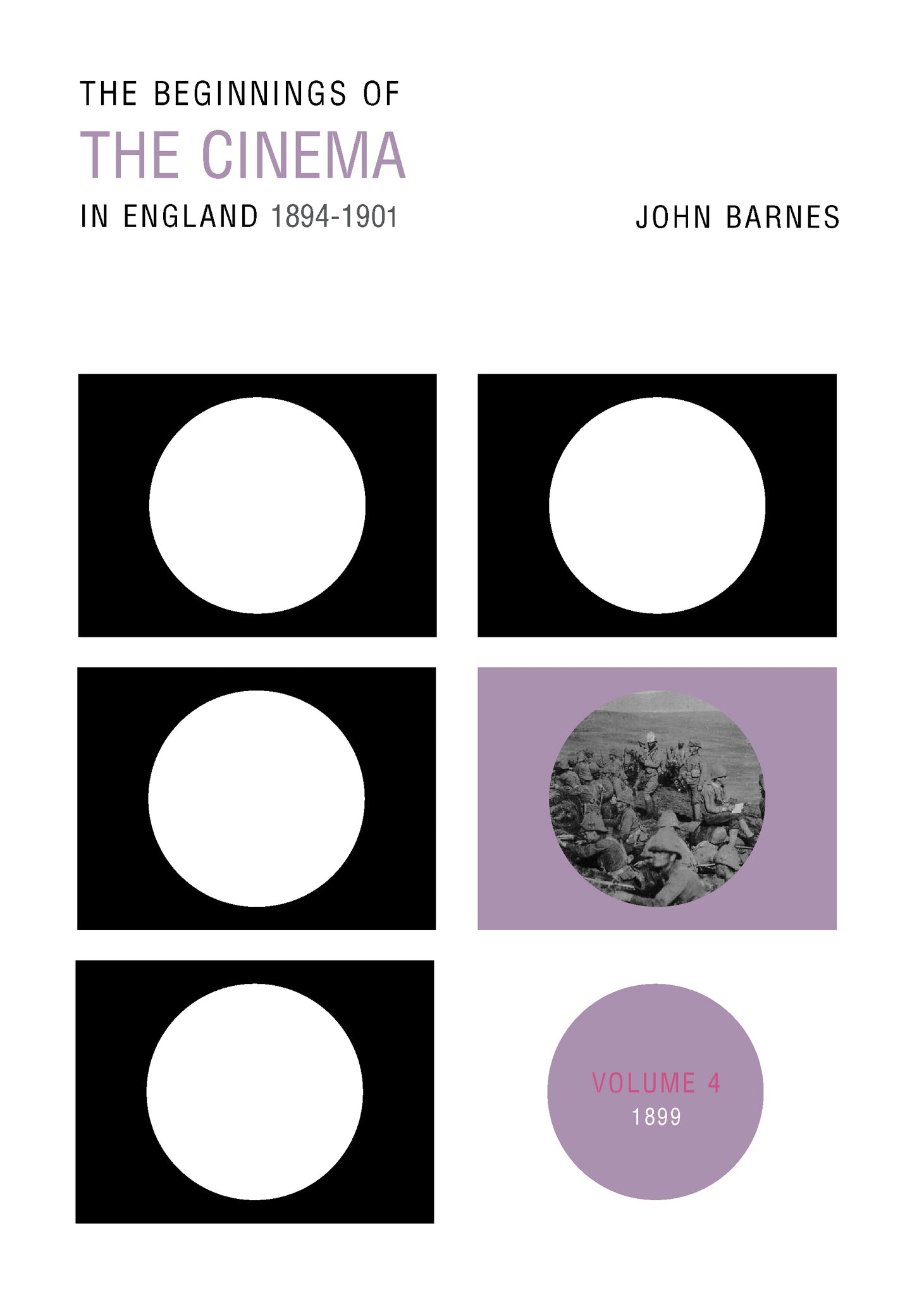 Cover image for The Beginnings Of The Cinema In England,1894-1901: Volume 4 ISBN 9780859899802