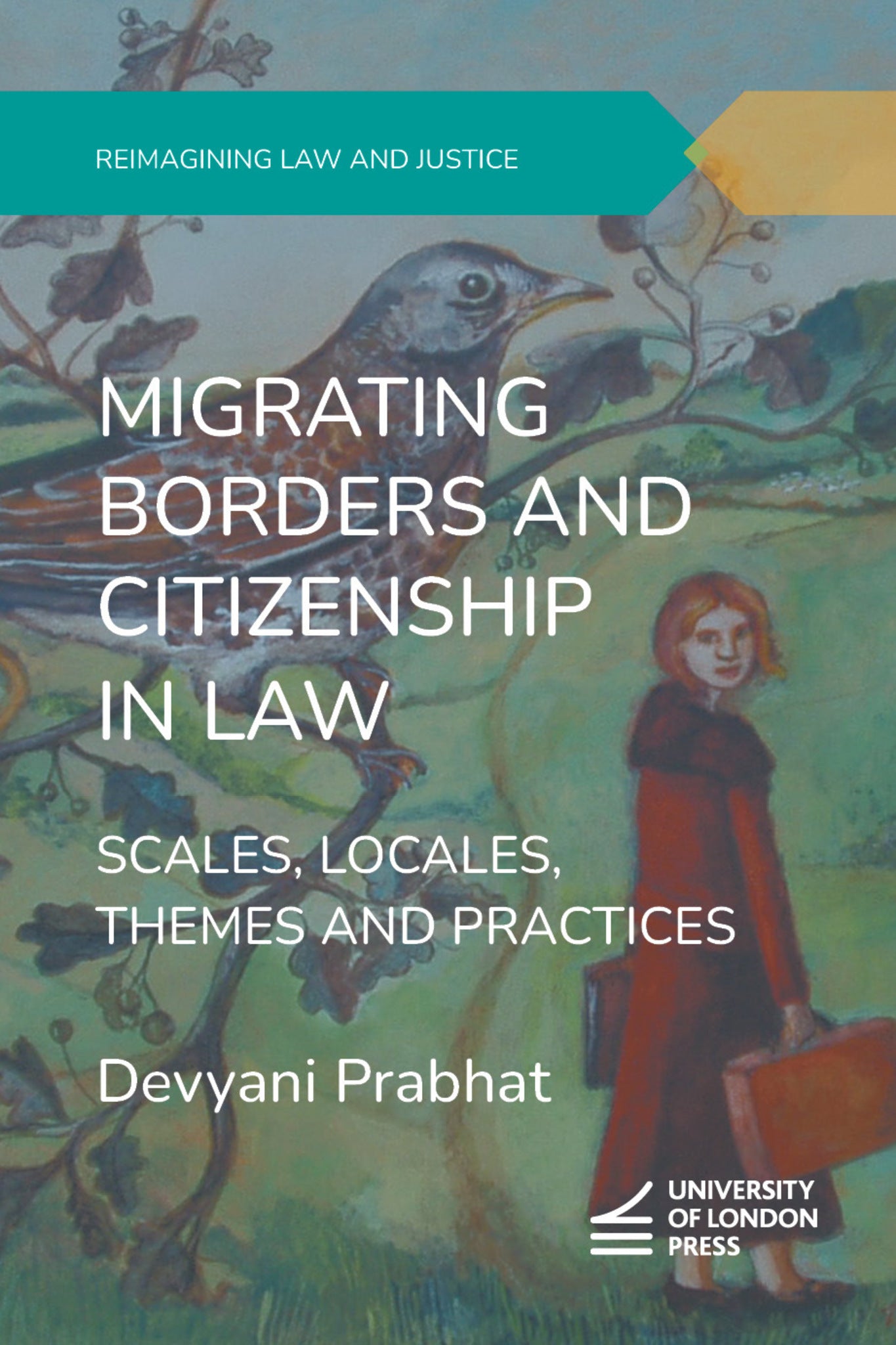 Migrating Borders and Citizenship in Law