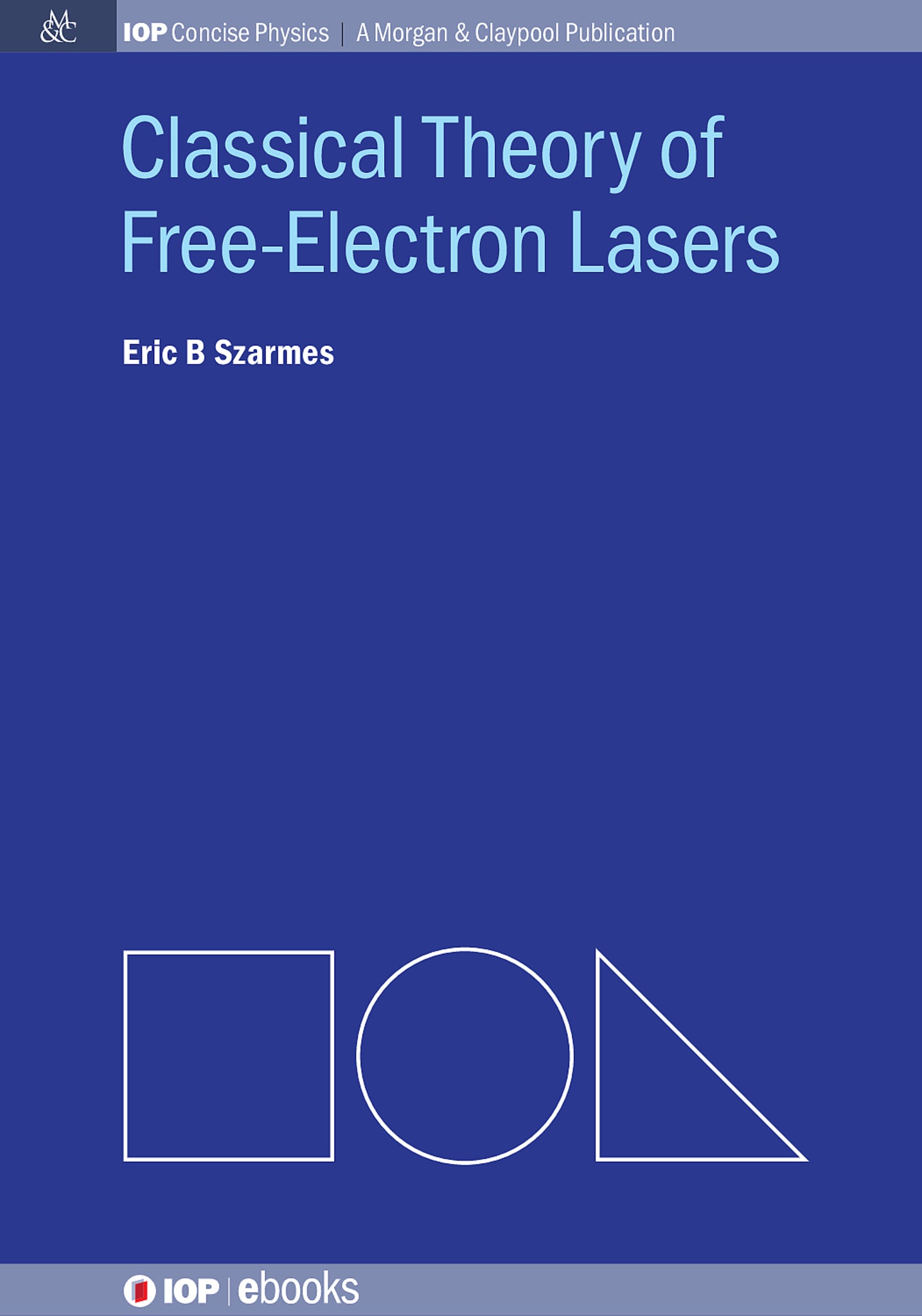 Classical Theory of Free-Electron Lasers
