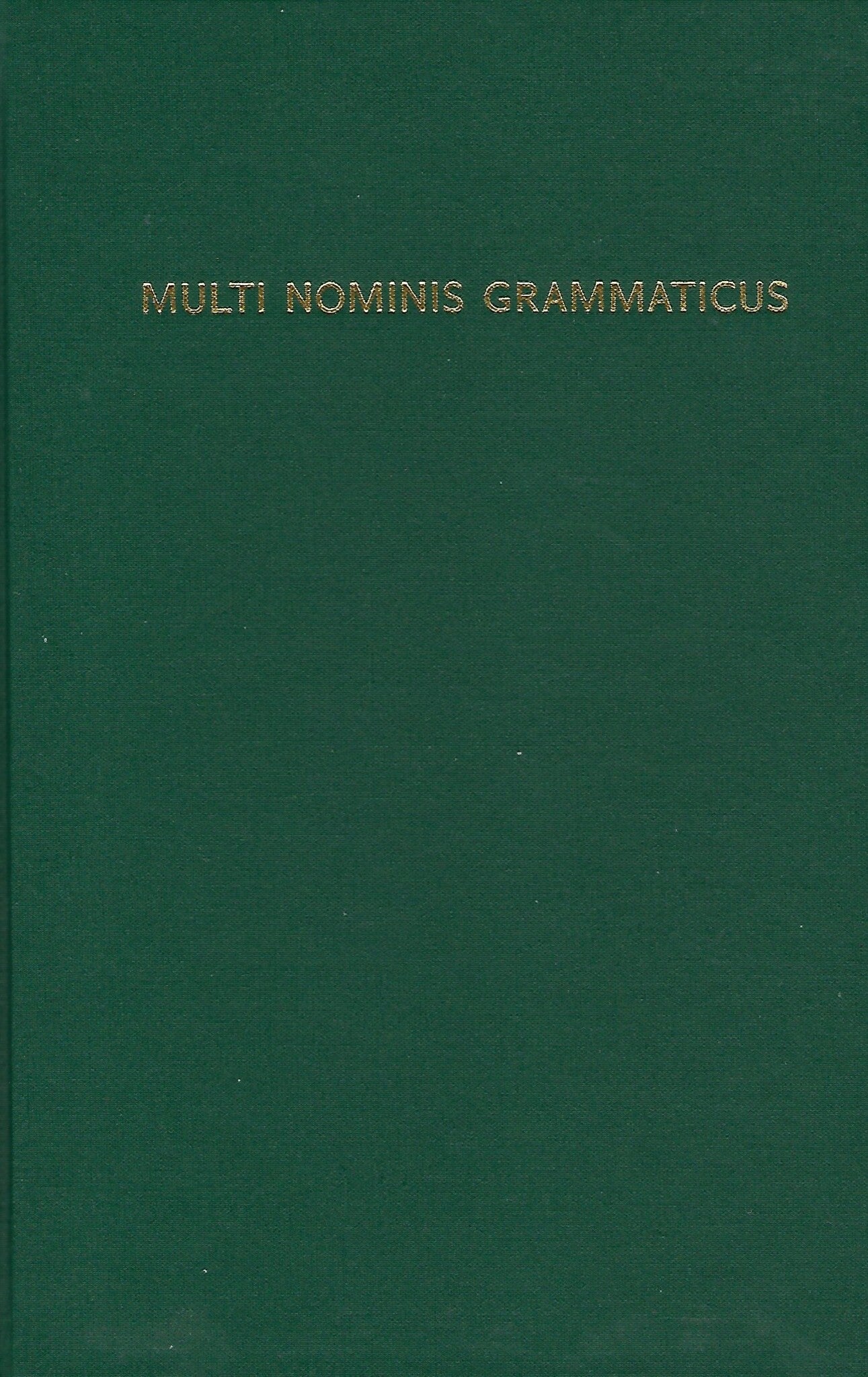 Multi Nominis Grammaticus