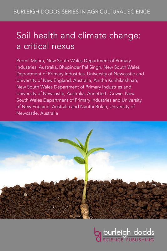 Soil health and climate change: a critical nexus