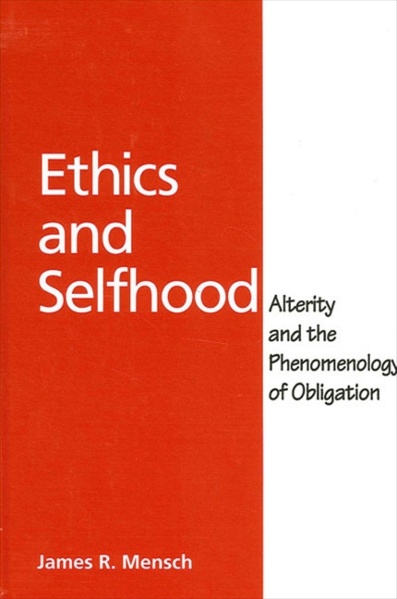 Ethics and Selfhood