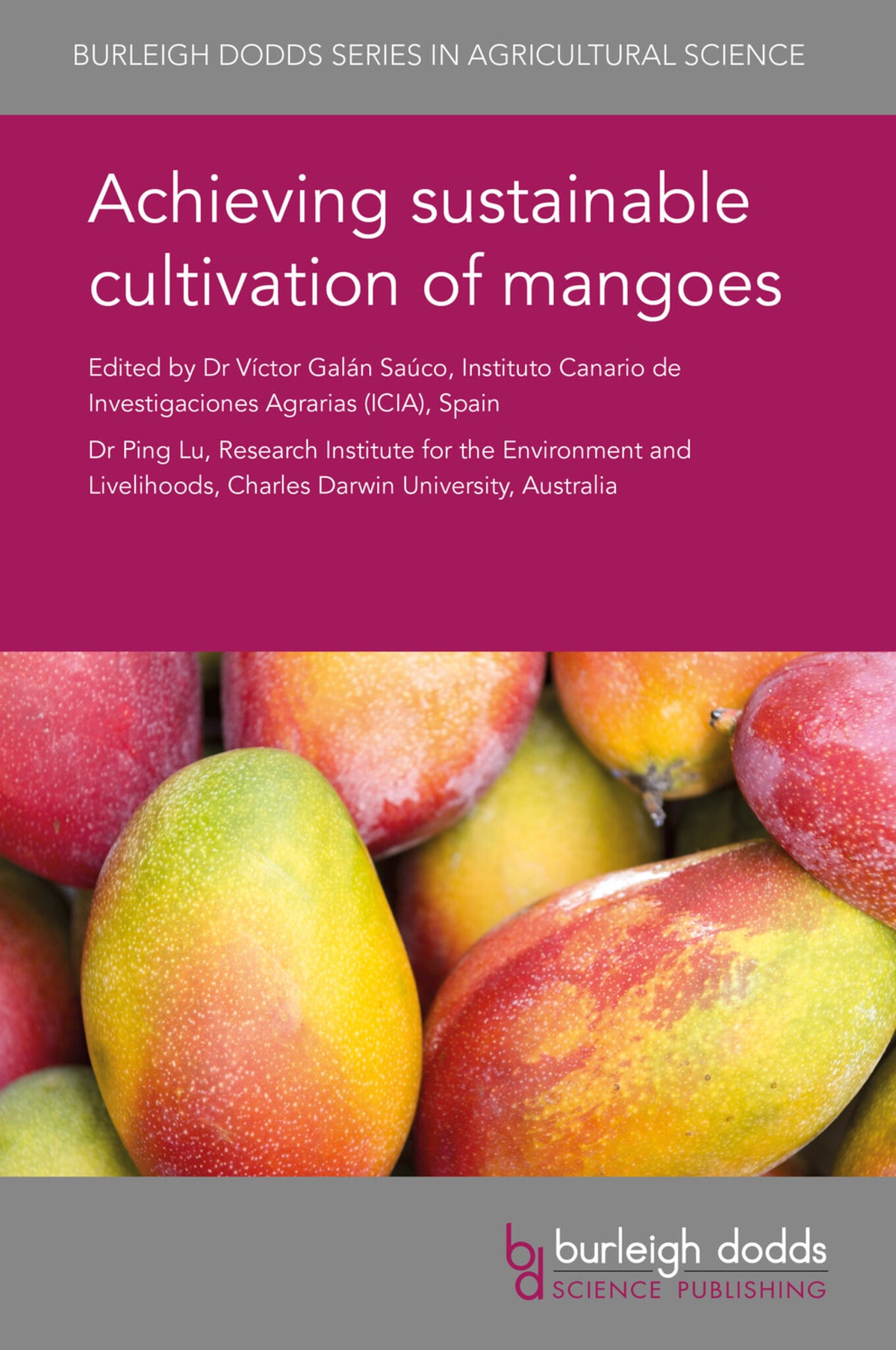 Cover image for Achieving sustainable cultivation of mangoes ISBN 9781786761323