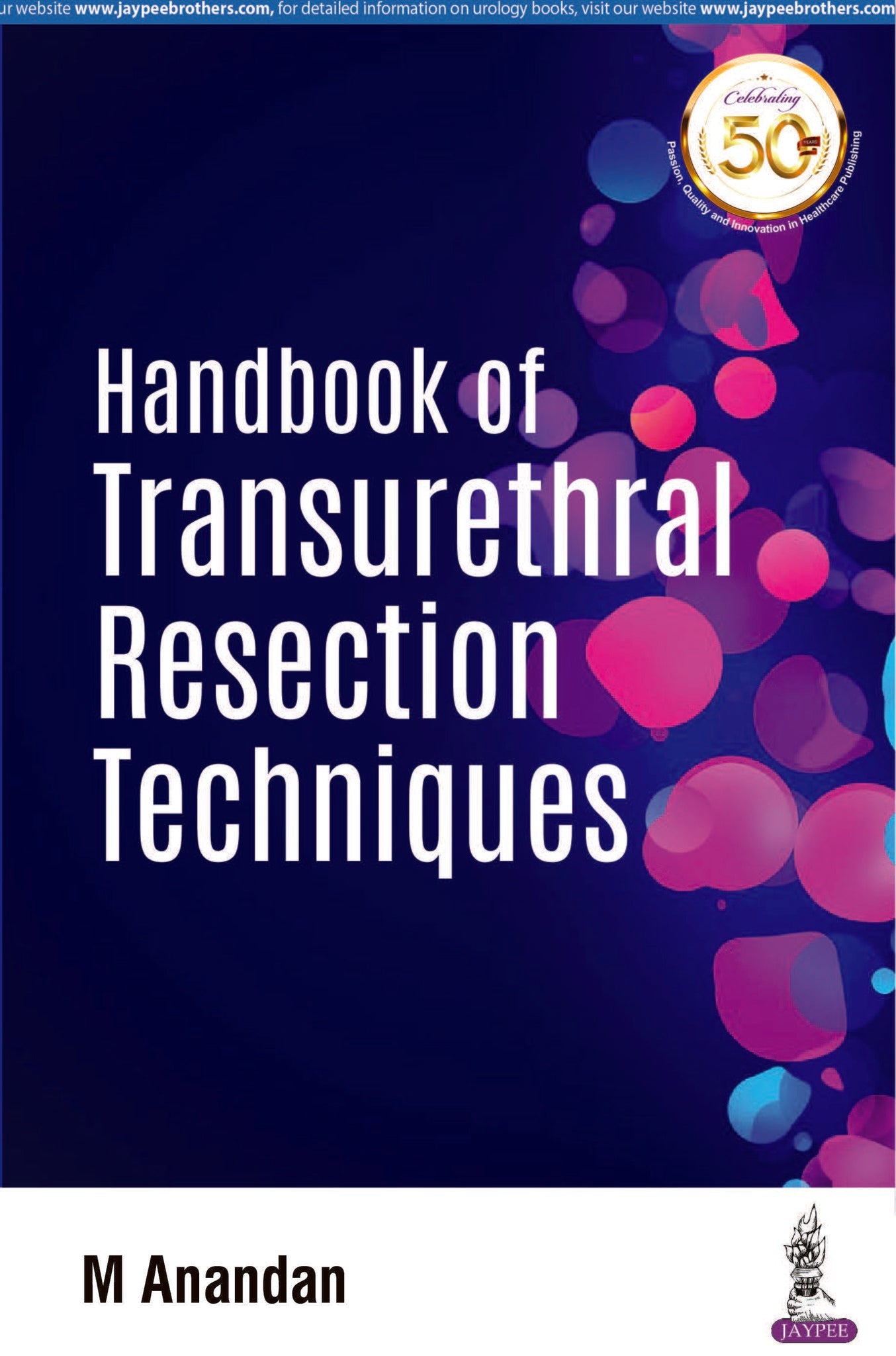 Handbook of Transurethral Resection Techniques