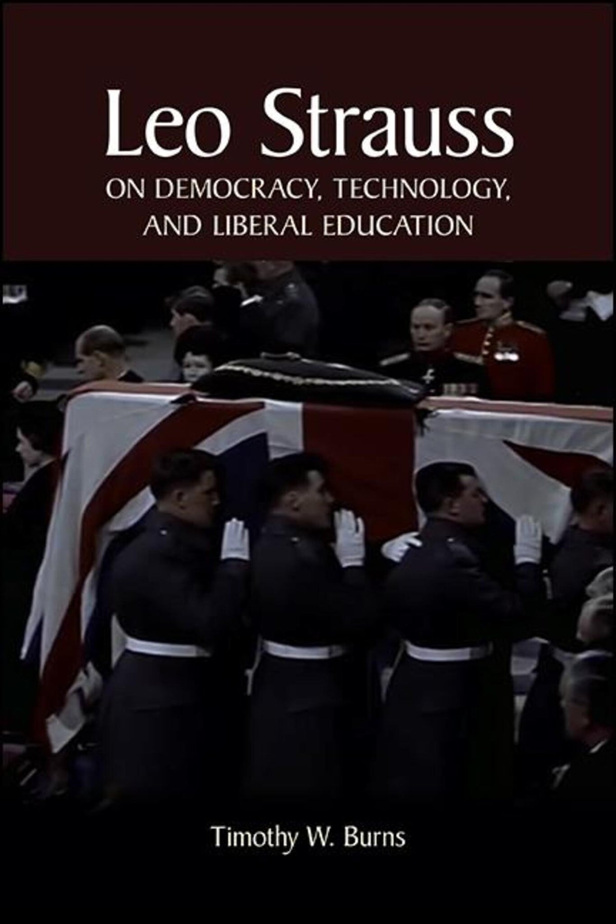 Cover image for Leo Strauss on Democracy, Technology, and Liberal Education ISBN 9781438486147