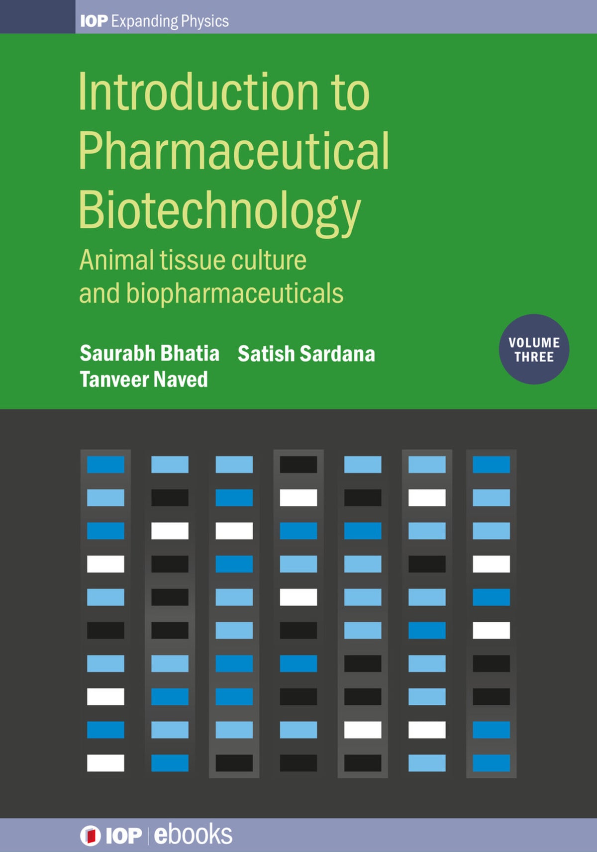 Introduction to Pharmaceutical Biotechnology, Volume 3