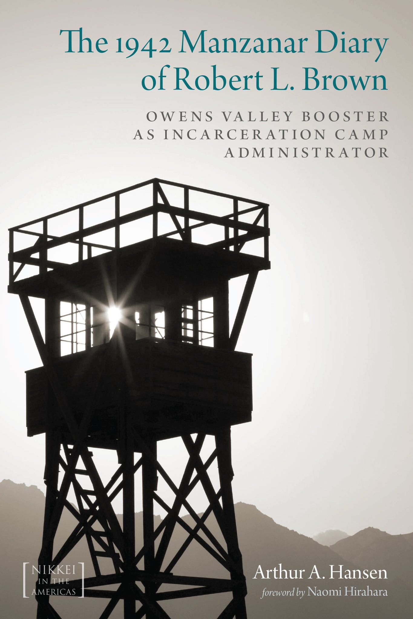The 1942 Manzanar Diary of Robert L. Brown