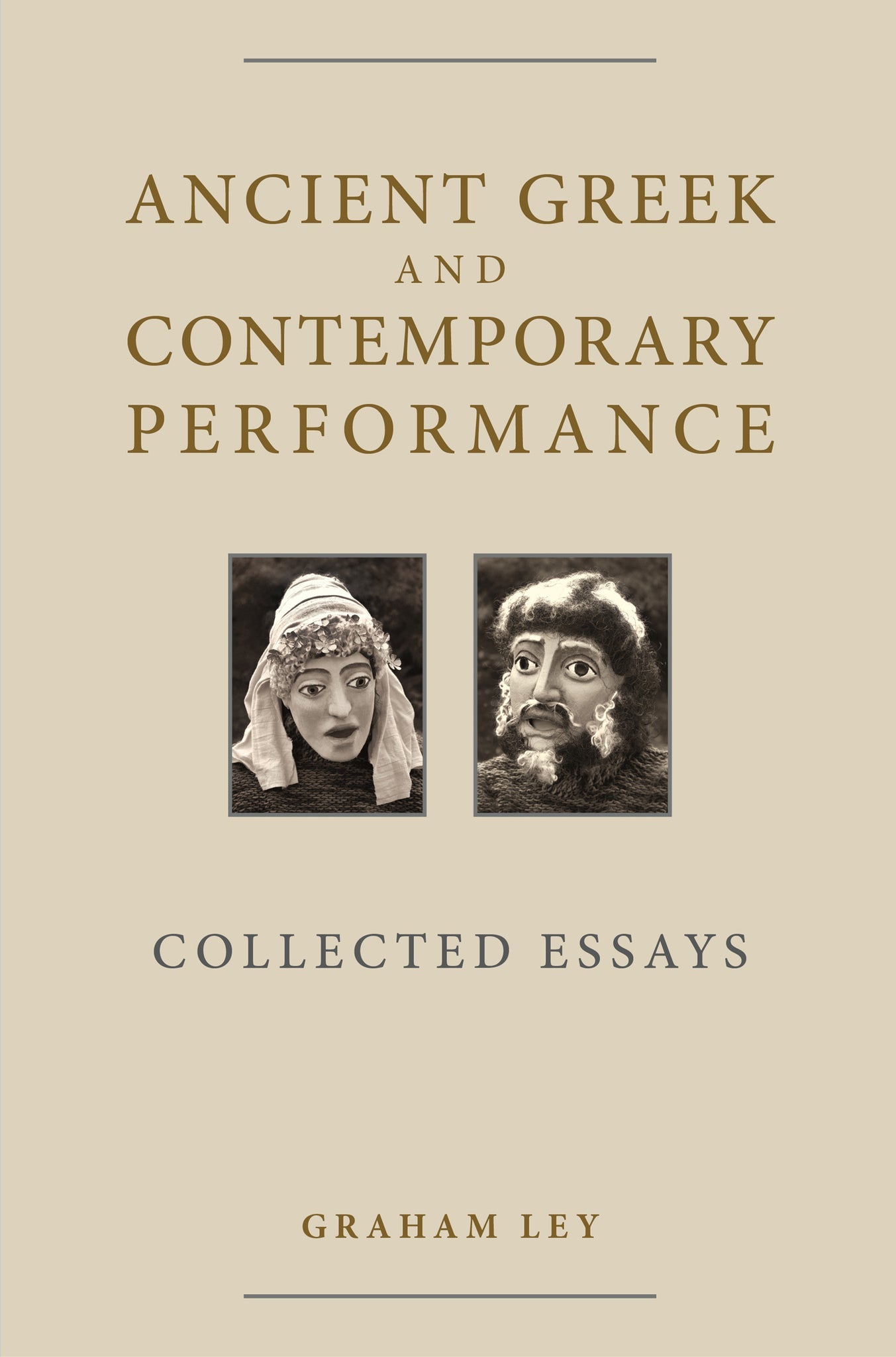 Cover image for Ancient Greek and Contemporary Performance ISBN 9780859899833
