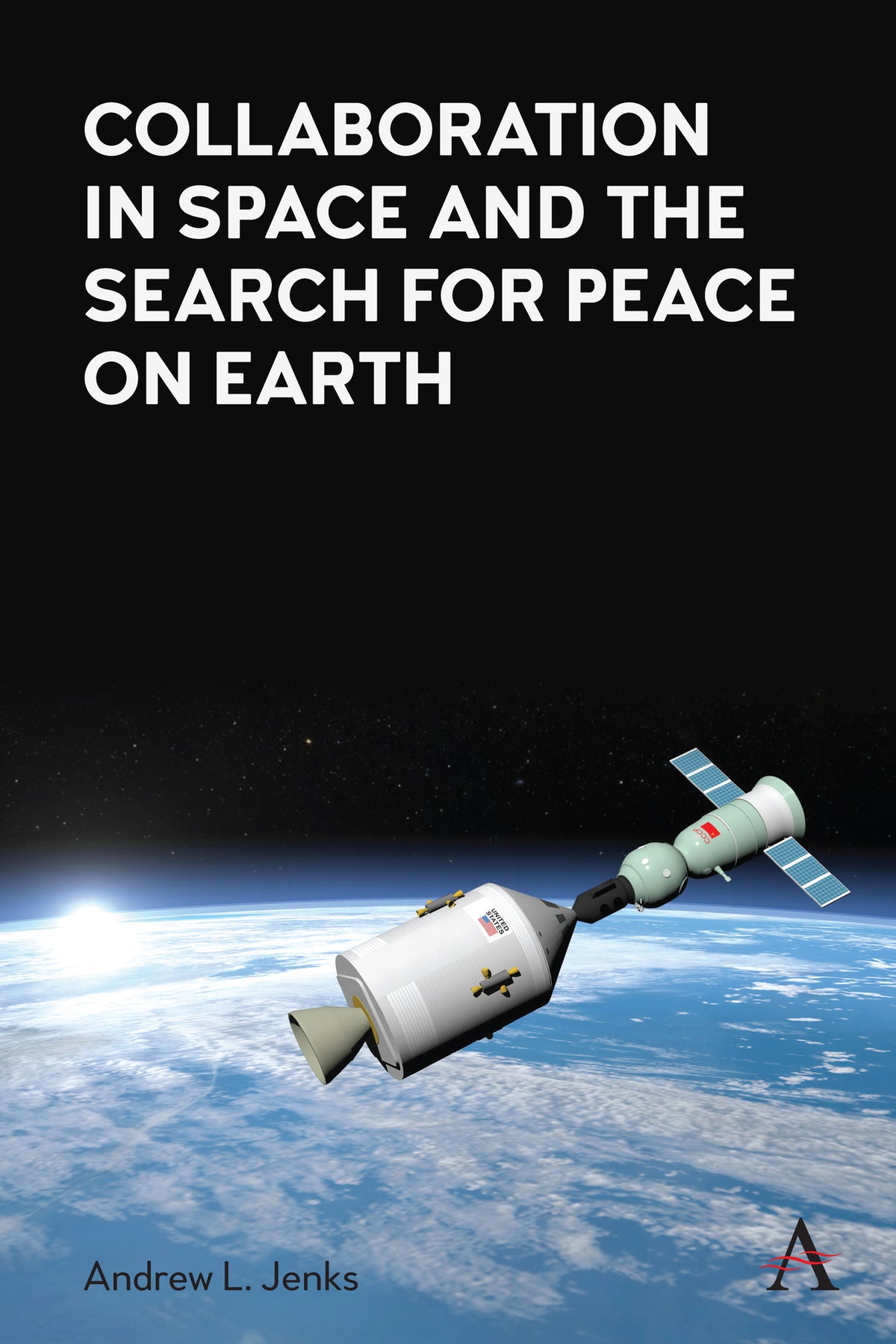 Cover image for Collaboration in Space and the Search for Peace on Earth ISBN 9781839980428