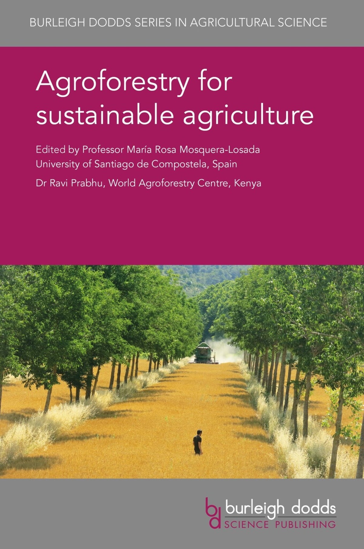 Cover image for Agroforestry for sustainable agriculture ISBN 9781786762221
