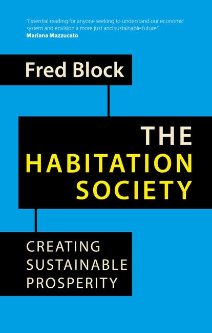The Habitation Society