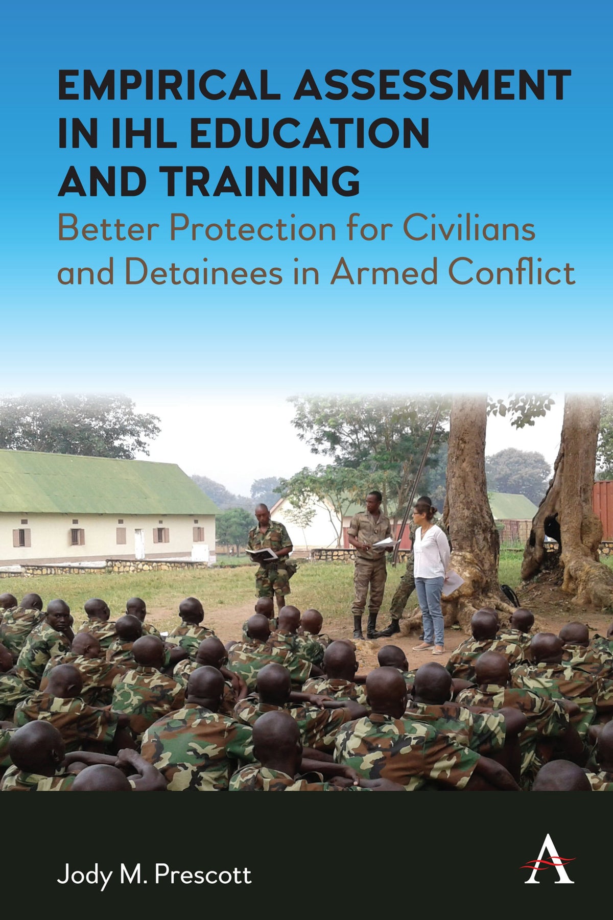Cover image for Empirical Assessment in IHL Education and Training ISBN 9781785279485