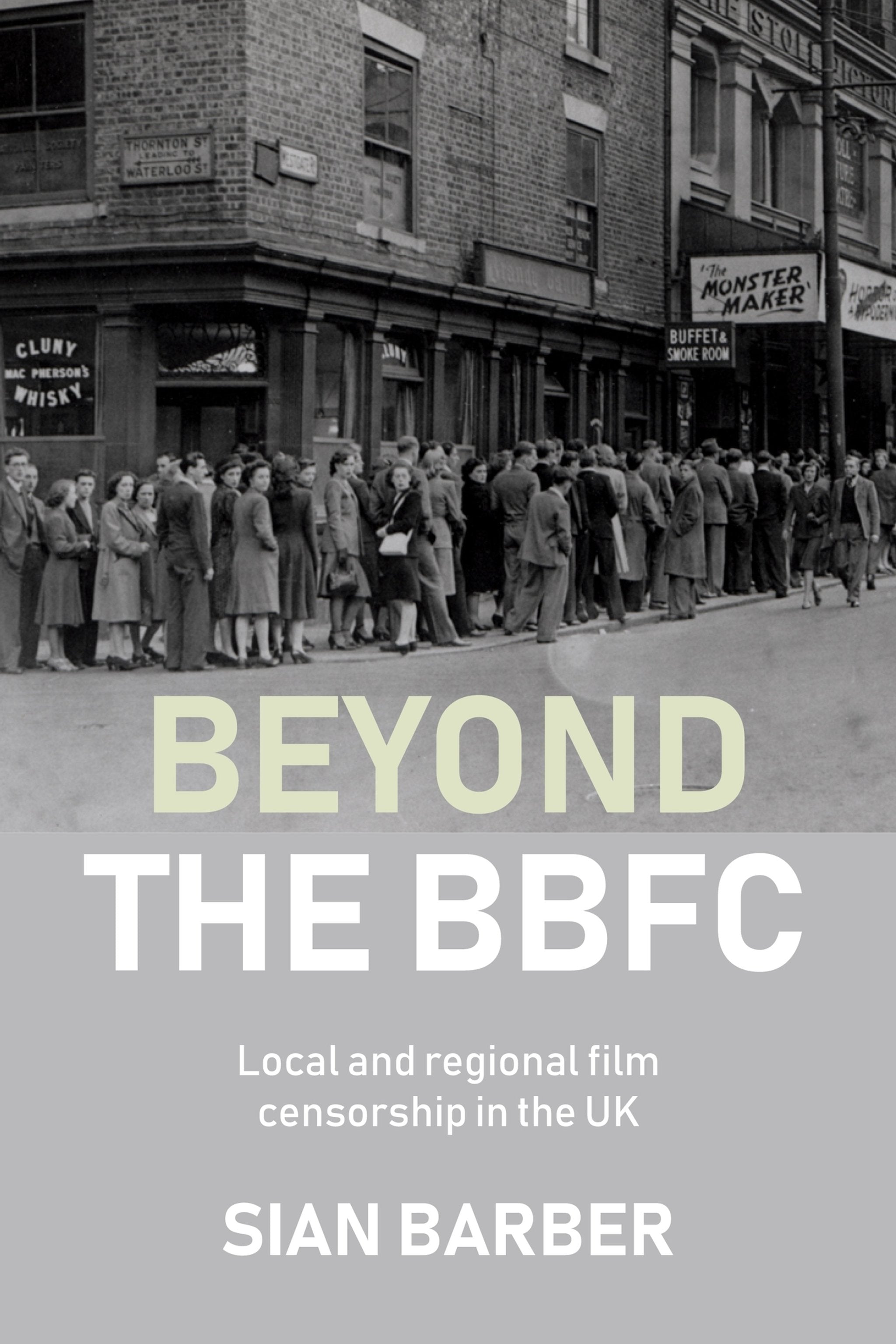 Cover image for Beyond the BBFC ISBN 9781526163127