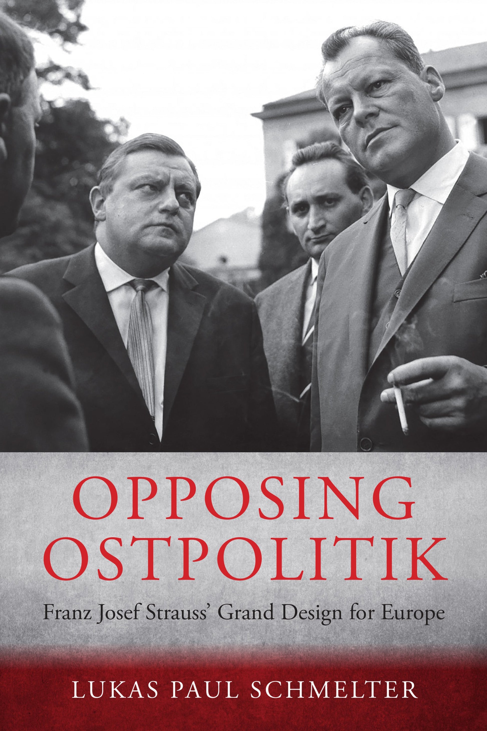 Opposing Ostpolitik