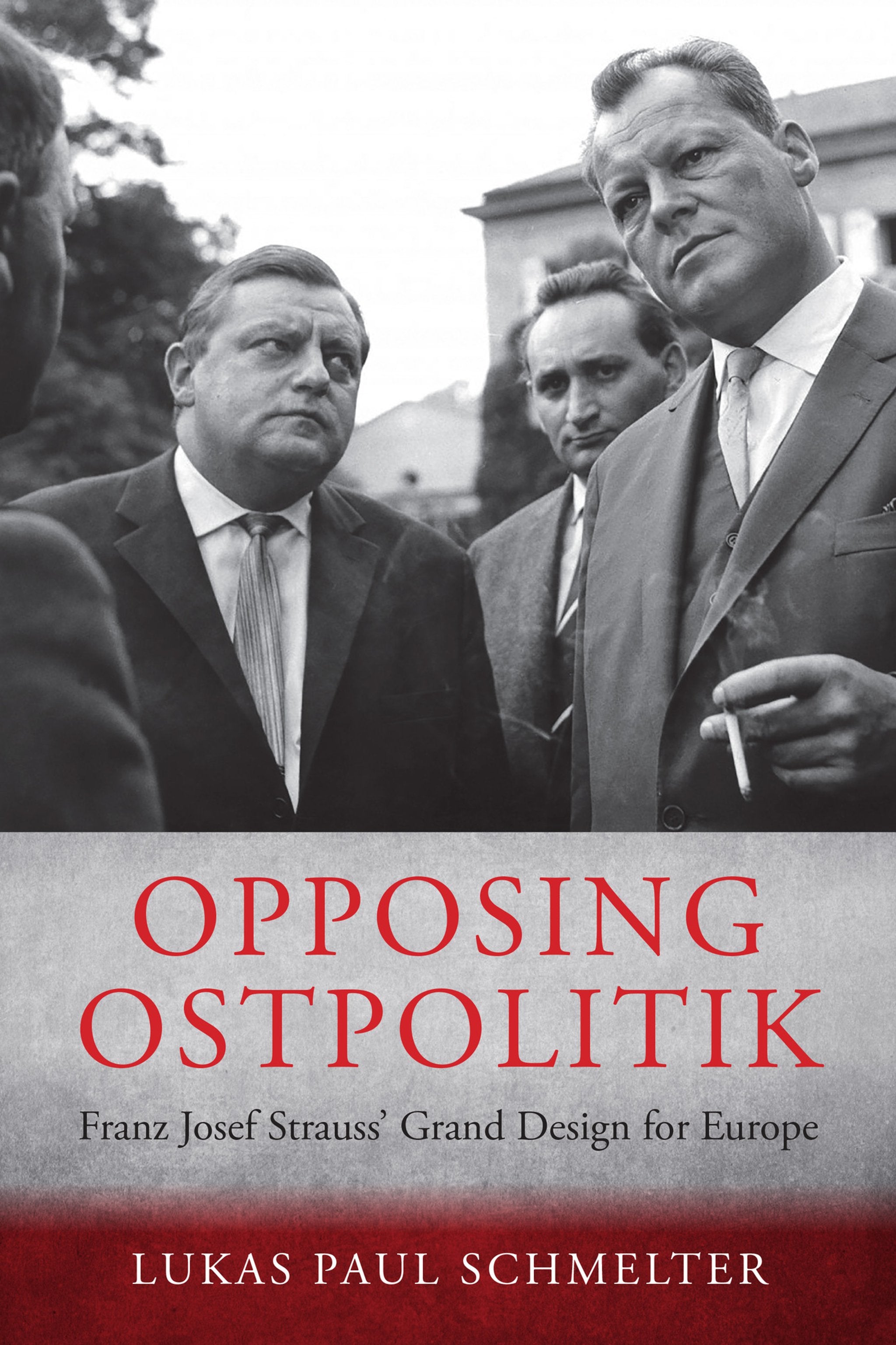 Cover image for Opposing Ostpolitik ISBN 9781807580636