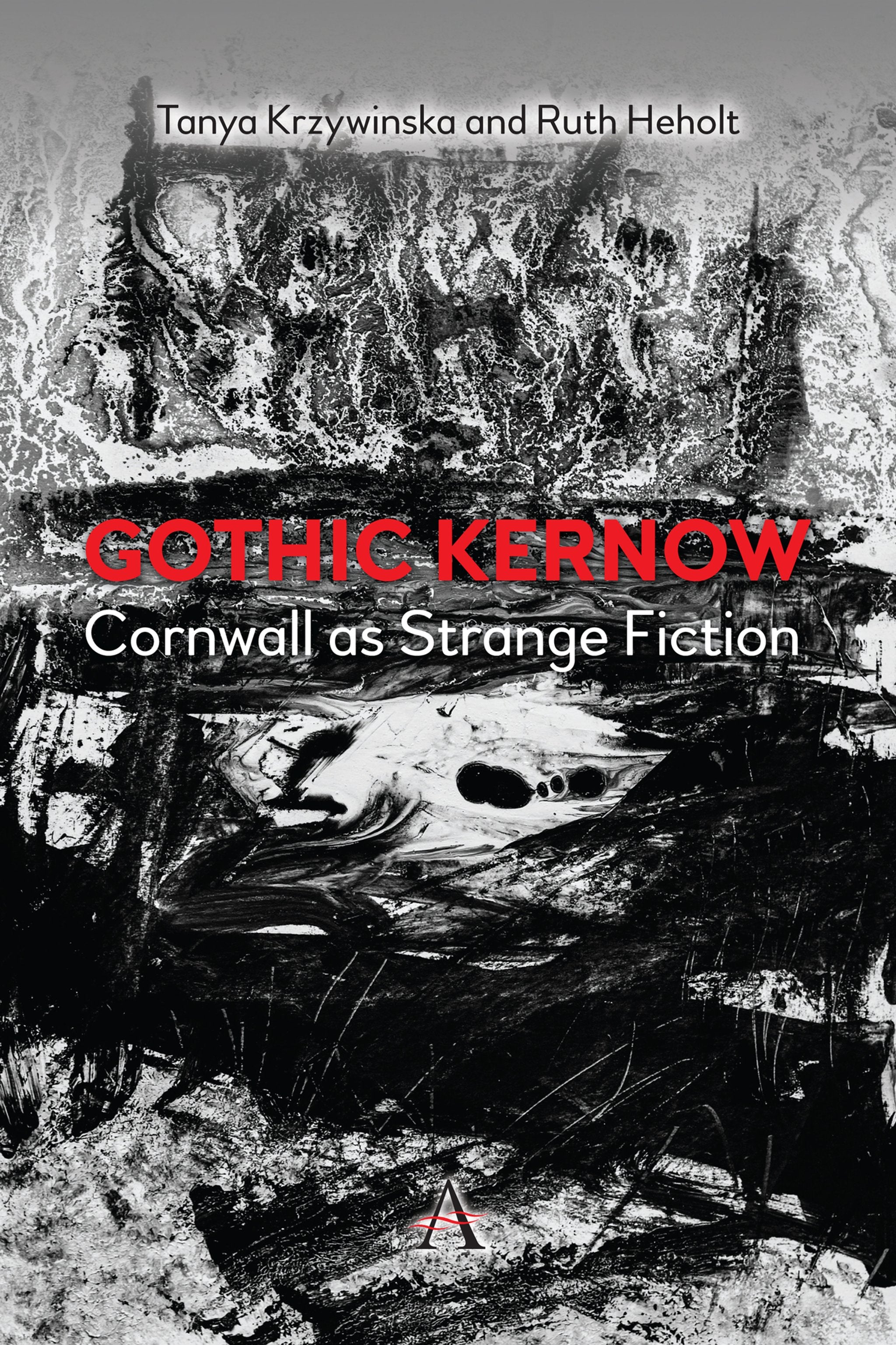 Cover image for Gothic Kernow: Cornwall as Strange Fiction ISBN 9781785279089