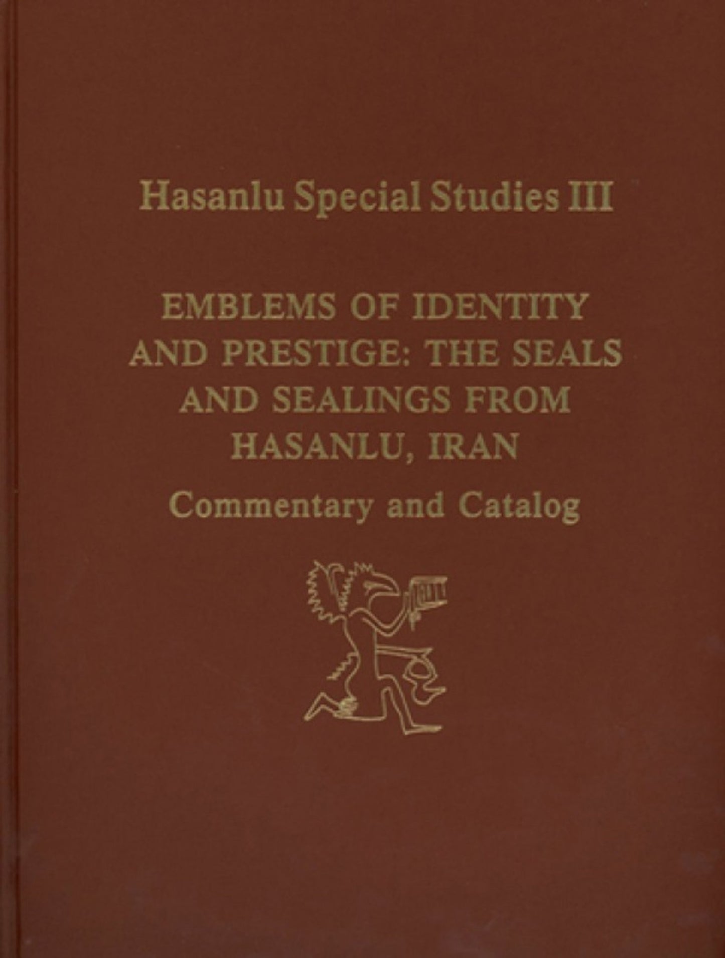 Cover image for Hasanlu Special Studies, Volume III ISBN 9780924171260