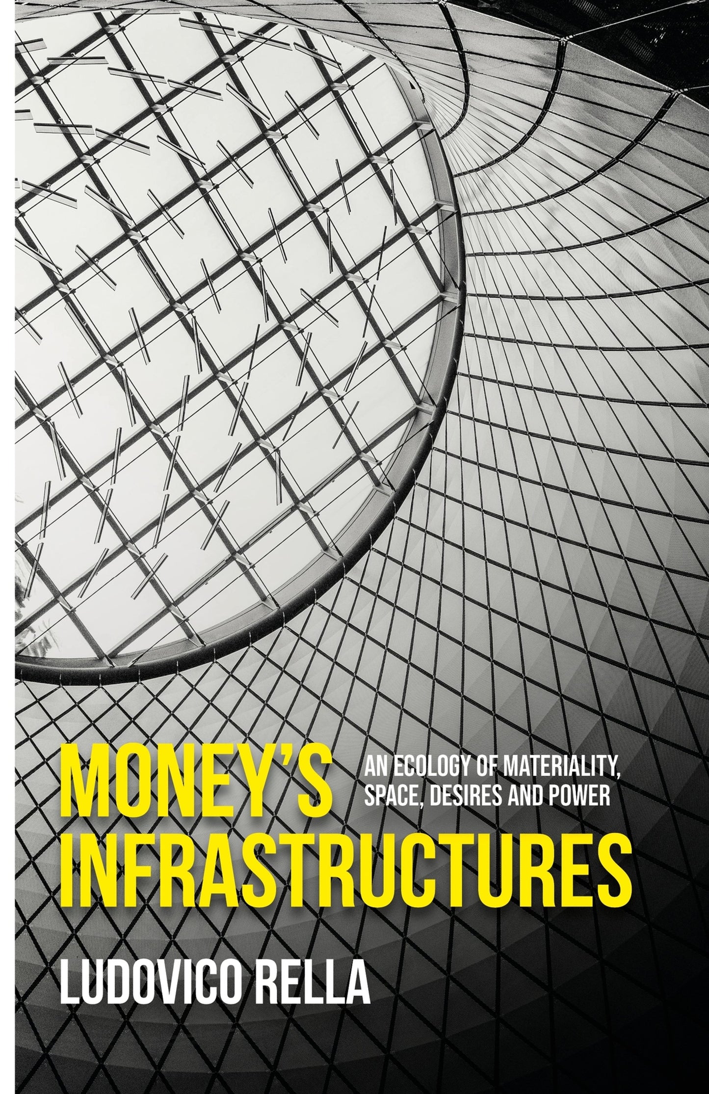 Cover image for Money’s infrastructures ISBN 9781526194152