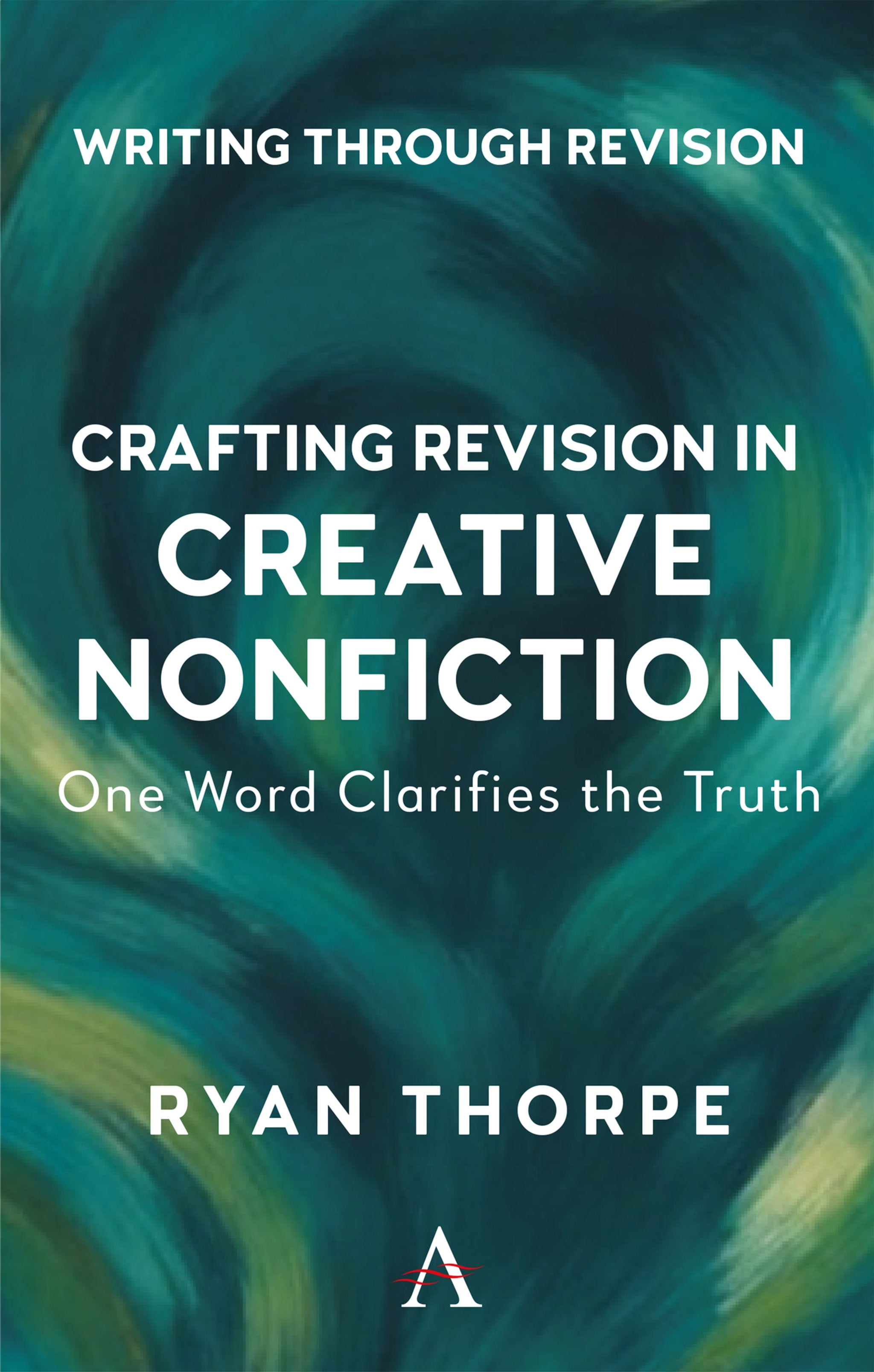 Cover image for Crafting Revision in Creative Nonfiction: ISBN 9781839998195