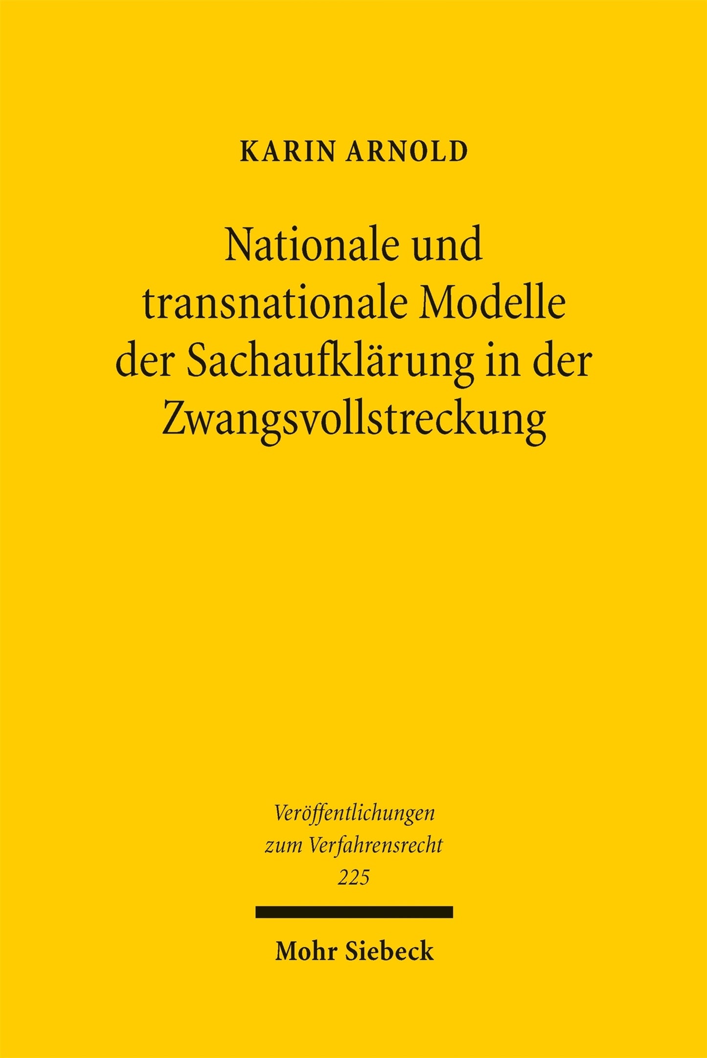 Cover image for Nationale und transnationale Modelle der Sachaufklärung in der Zwangsvollstreckung ISBN 9783161647536