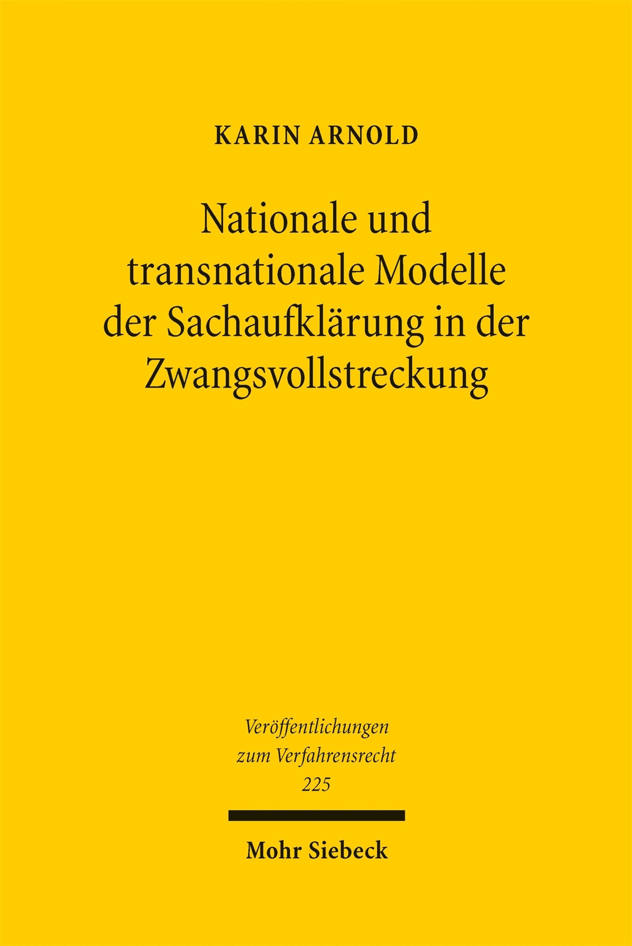Cover image for Nationale und transnationale Modelle der Sachaufklärung in der Zwangsvollstreckung ISBN 9783161647536
