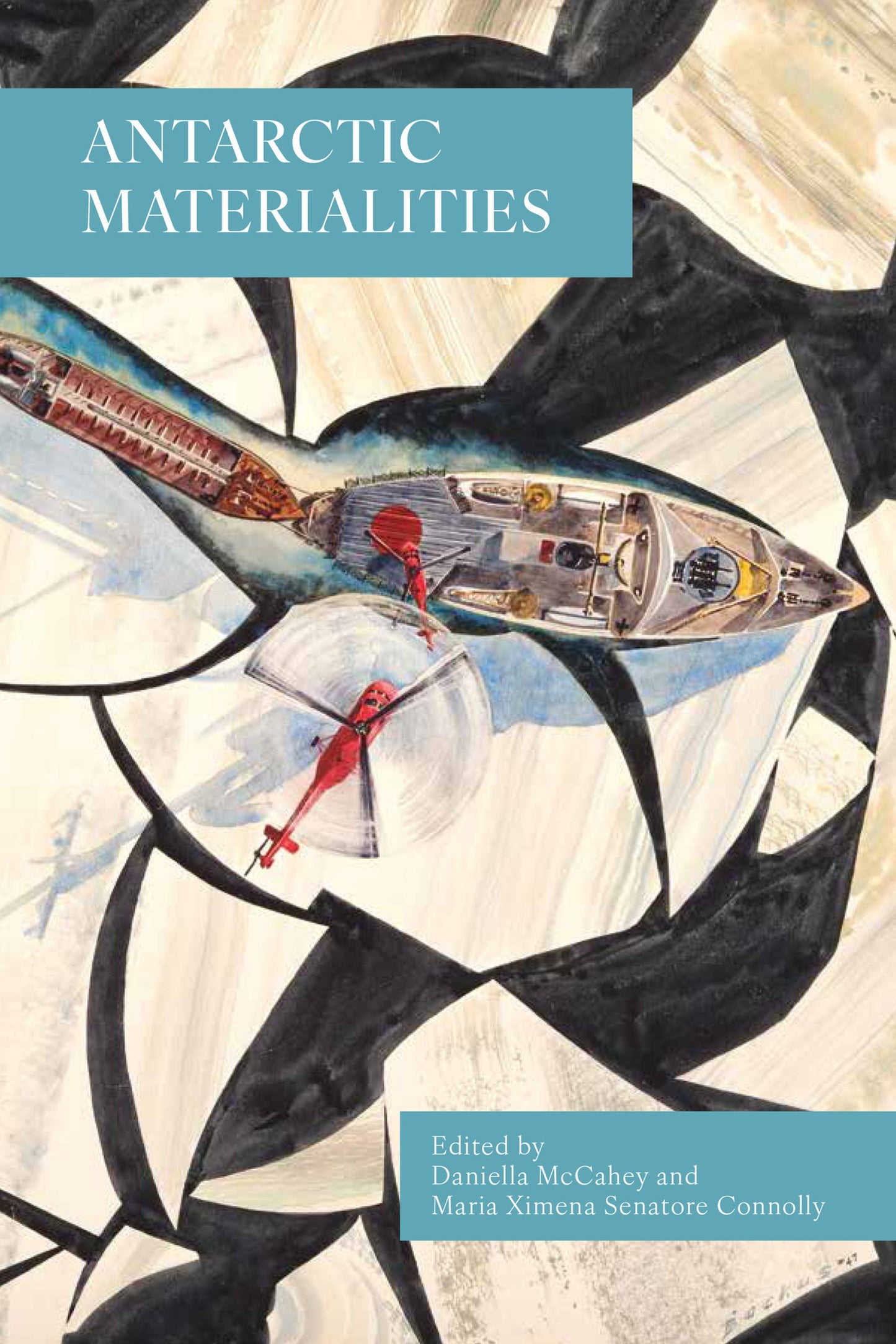 Cover image for Antarctic Materialities ISBN 9781836956648