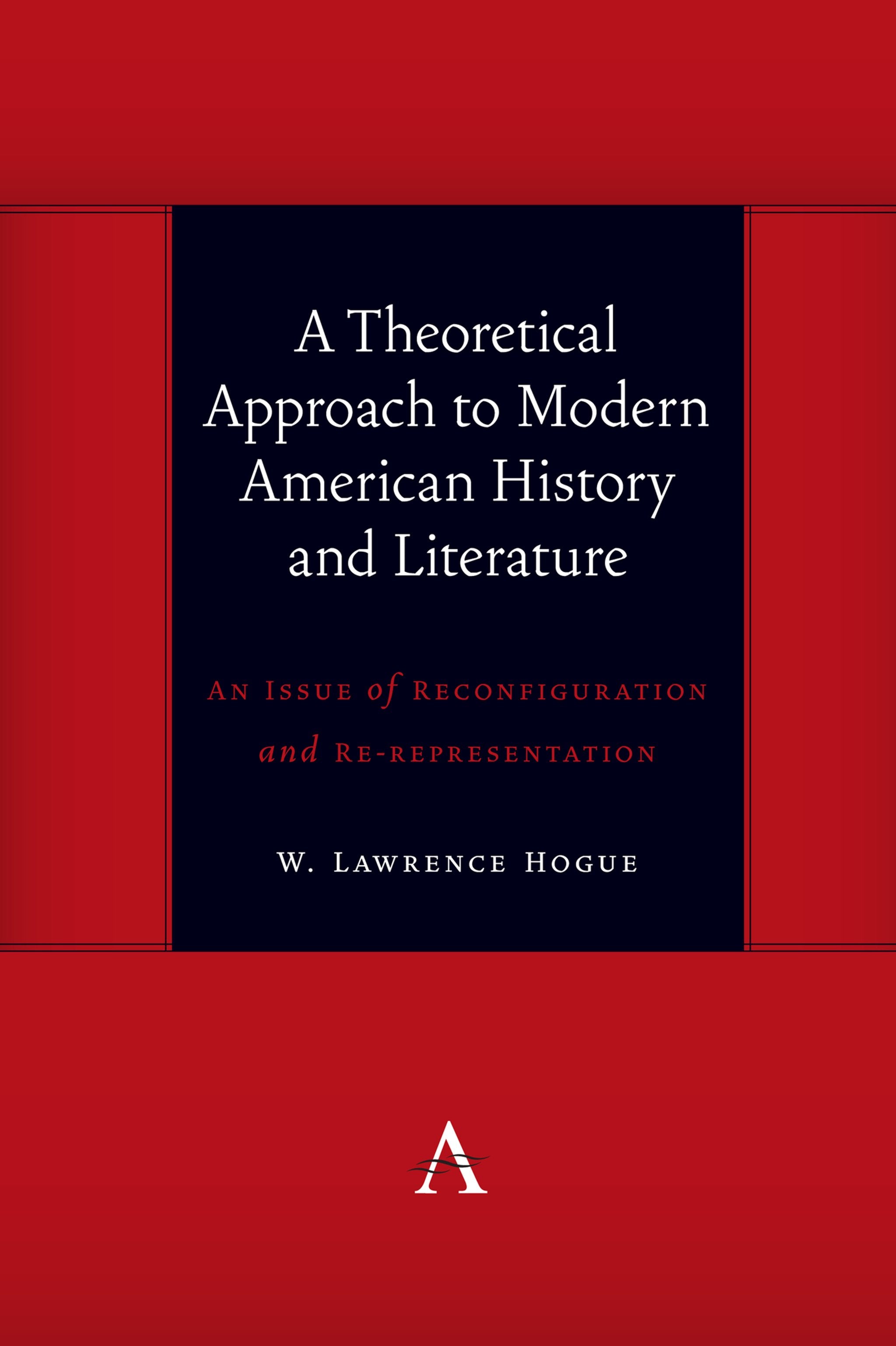 Cover image for A Theoretical Approach to Modern American History and Literature ISBN 9781785272615