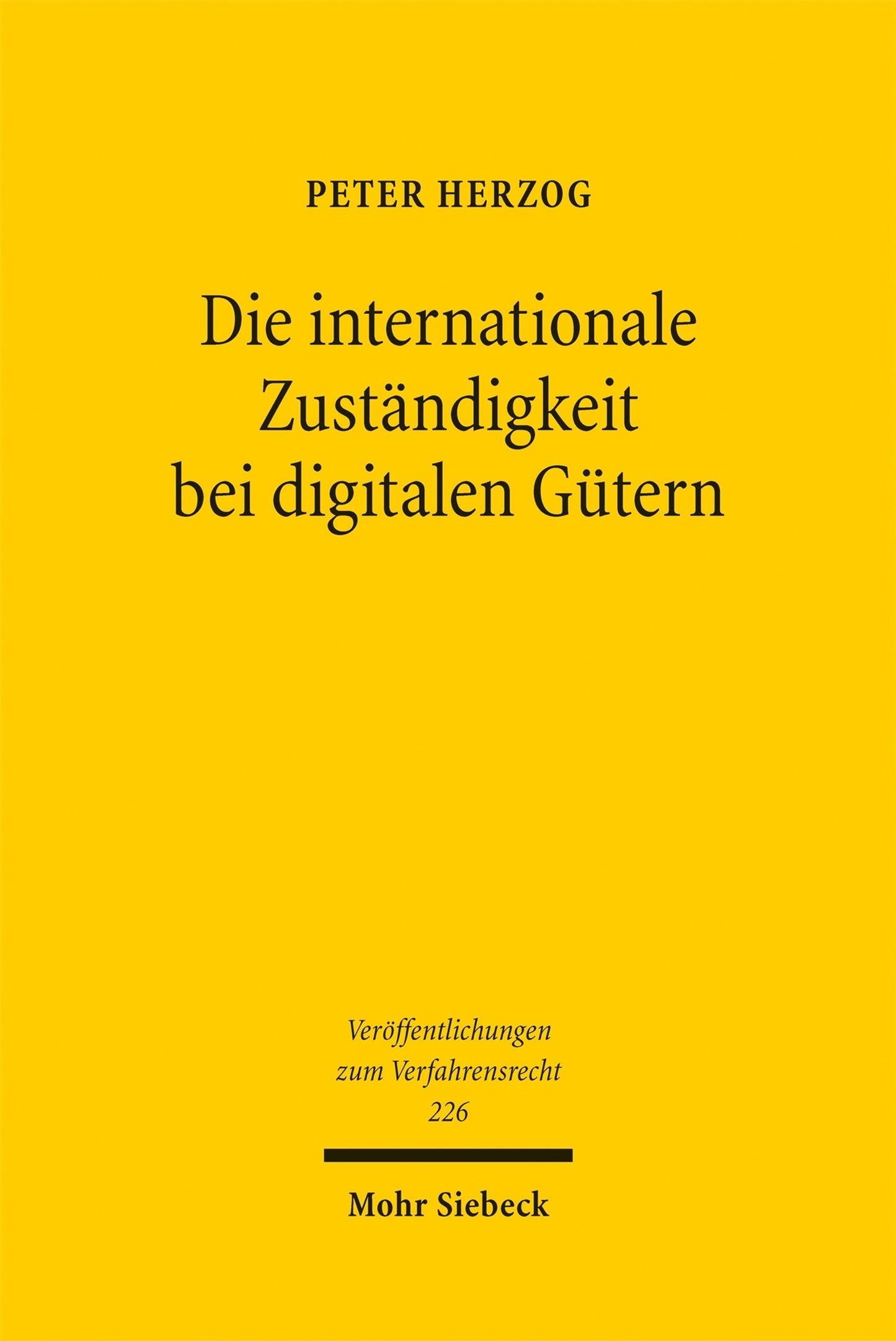 Cover image for Die internationale Zuständigkeit bei digitalen Gütern ISBN 9783161645846