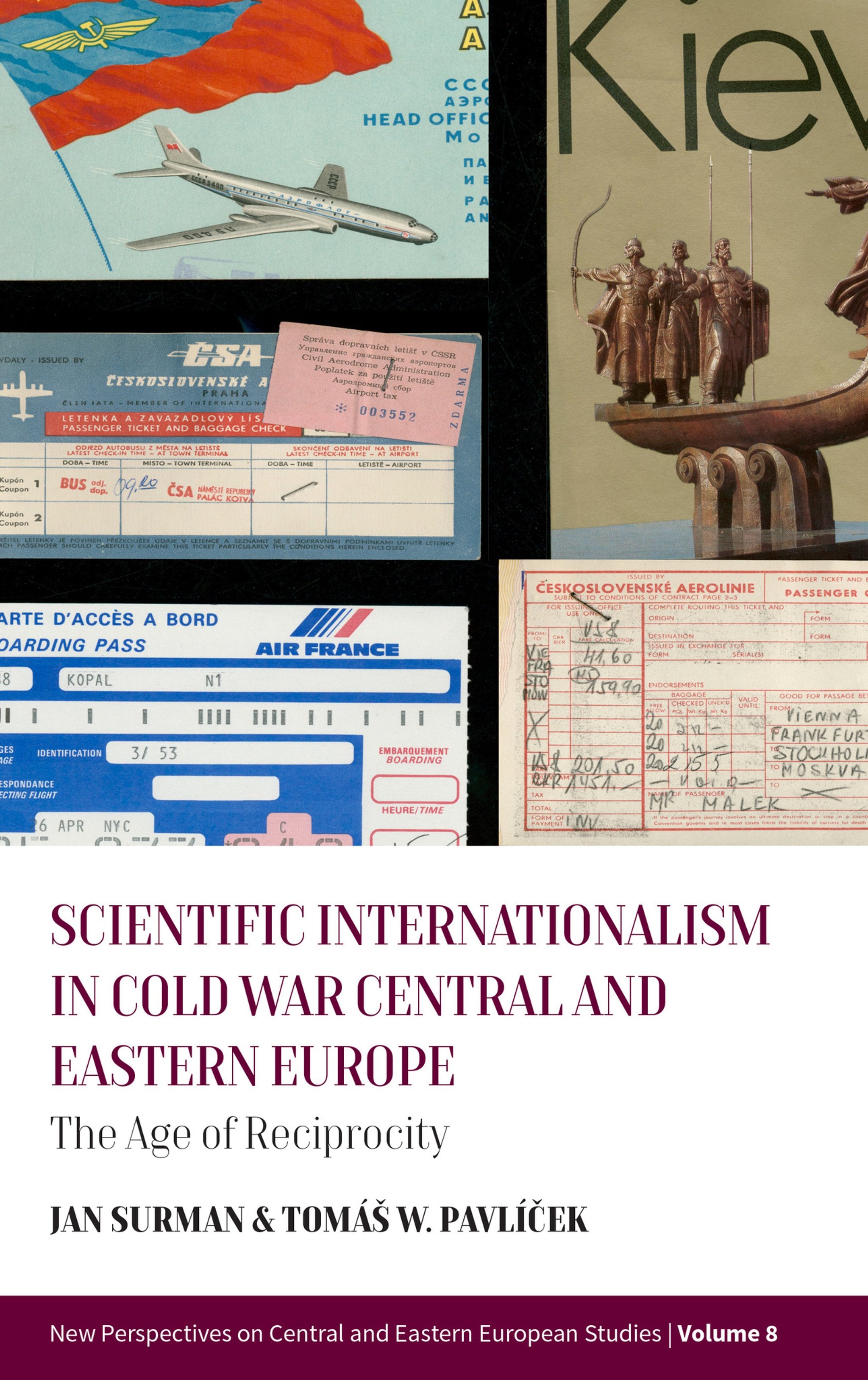 Cover image for Scientific Internationalism in Cold War Central and Eastern Europe: ISBN 9781807580681