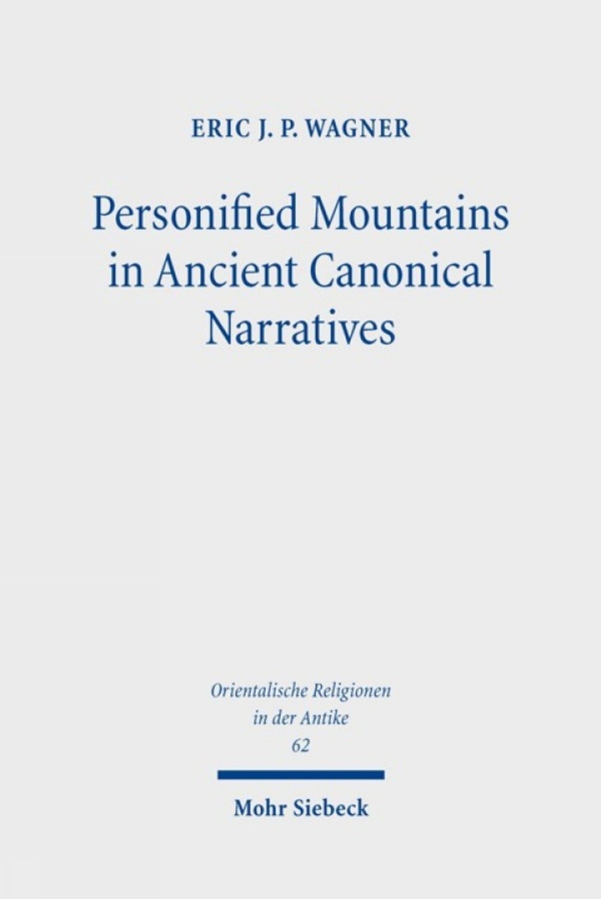 Personified Mountains in Ancient Canonical Narratives