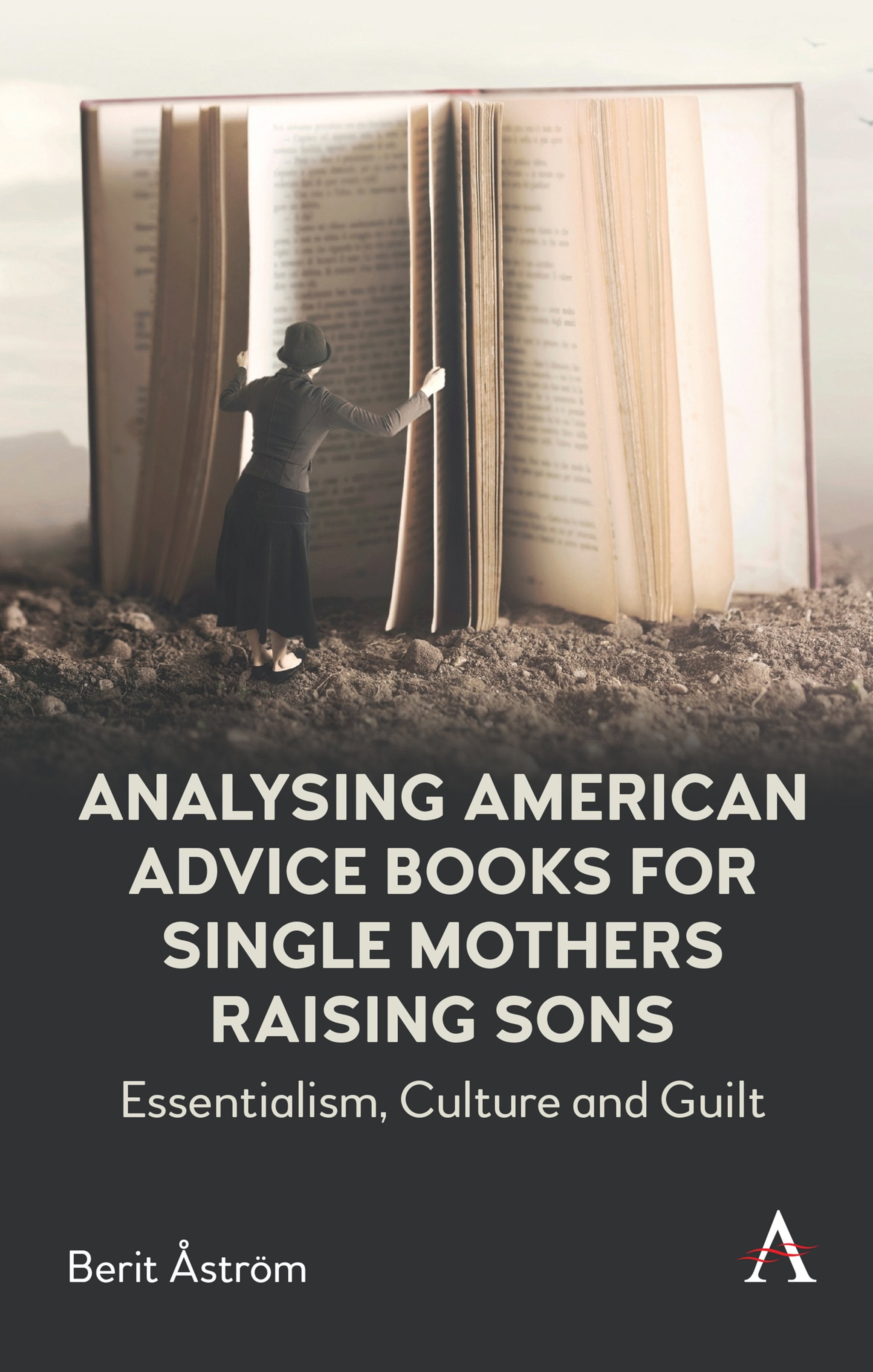 Cover image for Analysing American Advice Books for Single Mothers Raising Sons ISBN 9781785278884