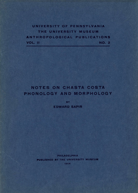 Notes on Chasta Costa Phonology and Morphology