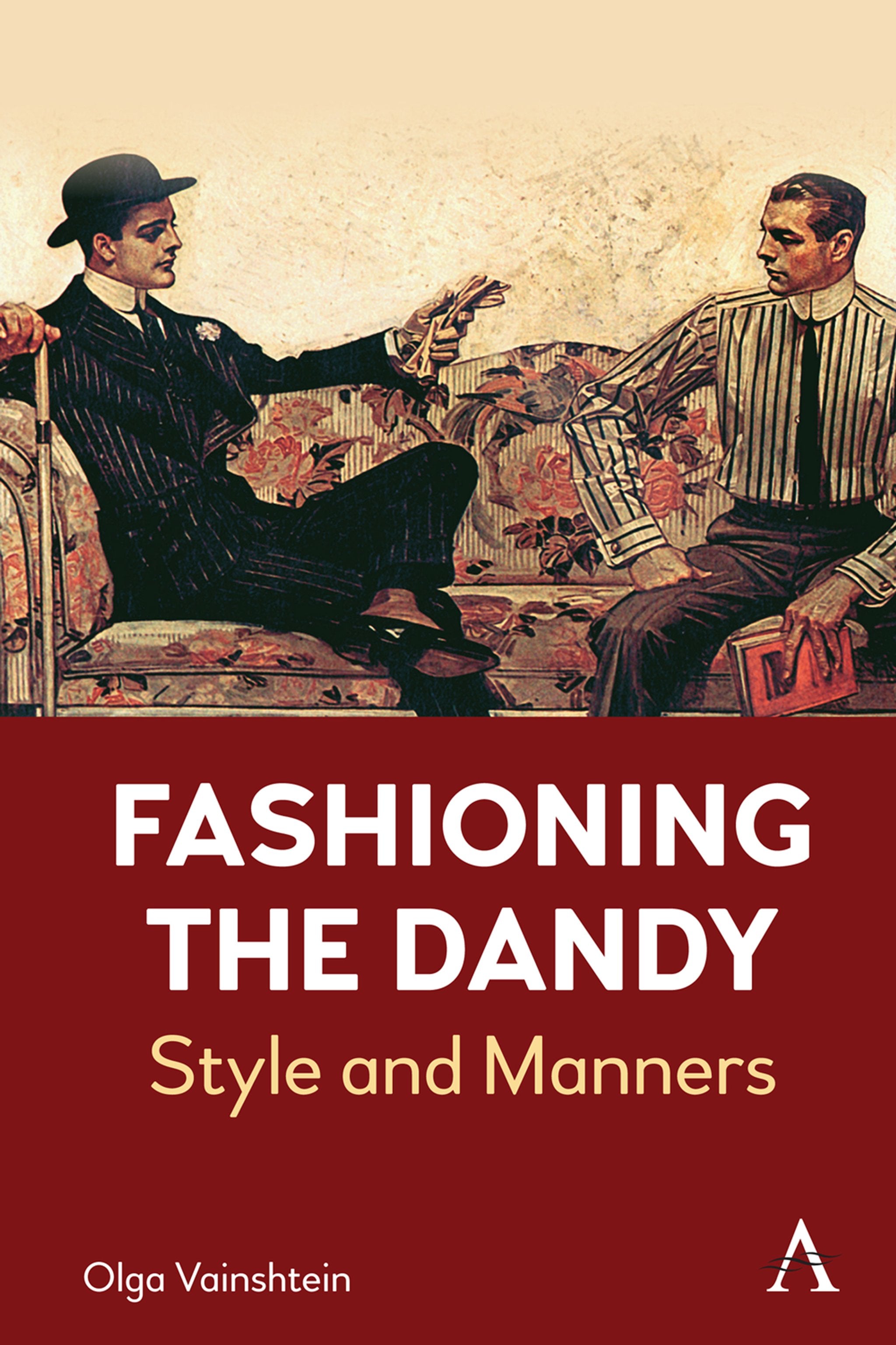 Cover image for Fashioning the Dandy ISBN 9781839984464