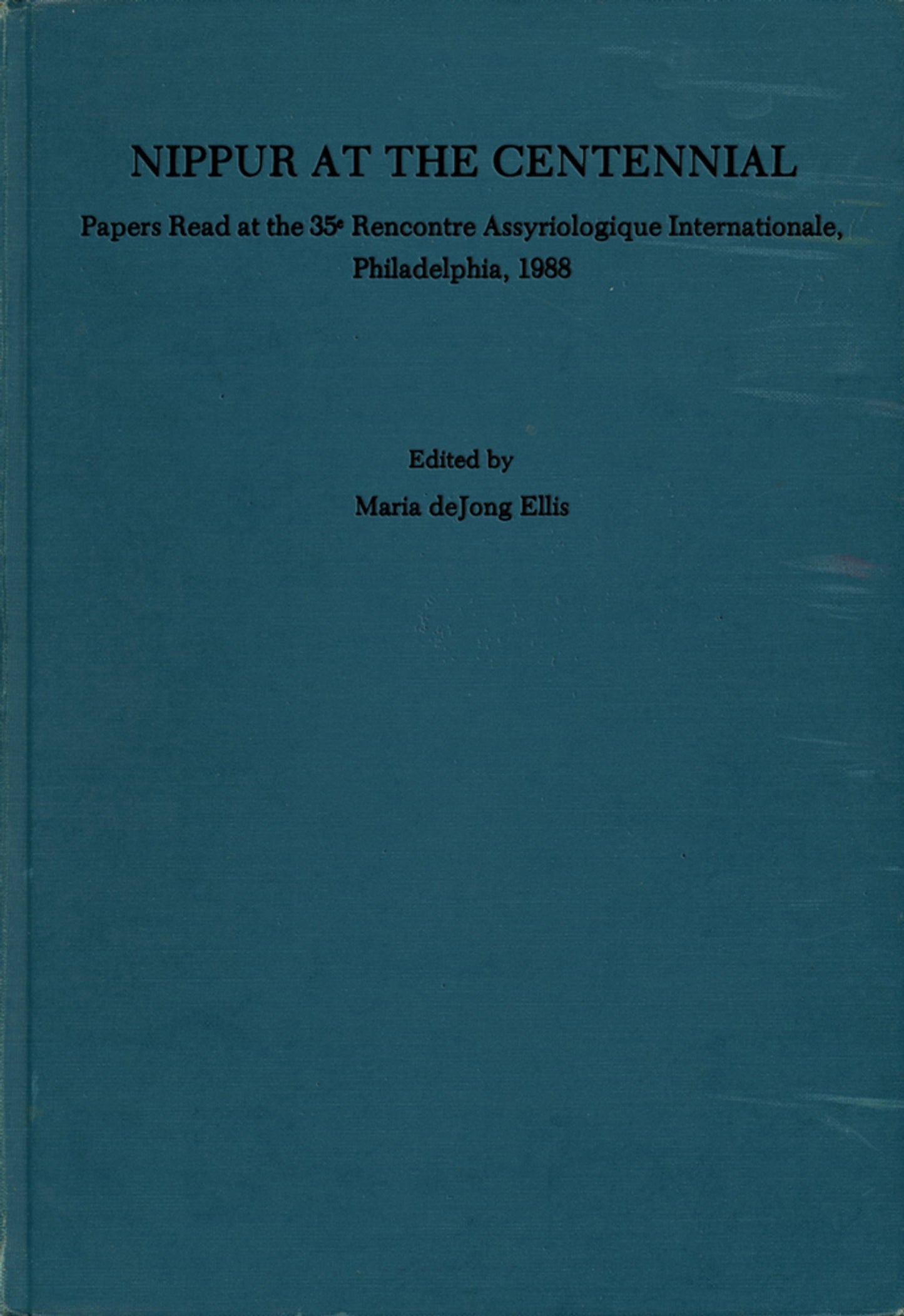 Cover image for Nippur at the Centennial ISBN 9780924171017